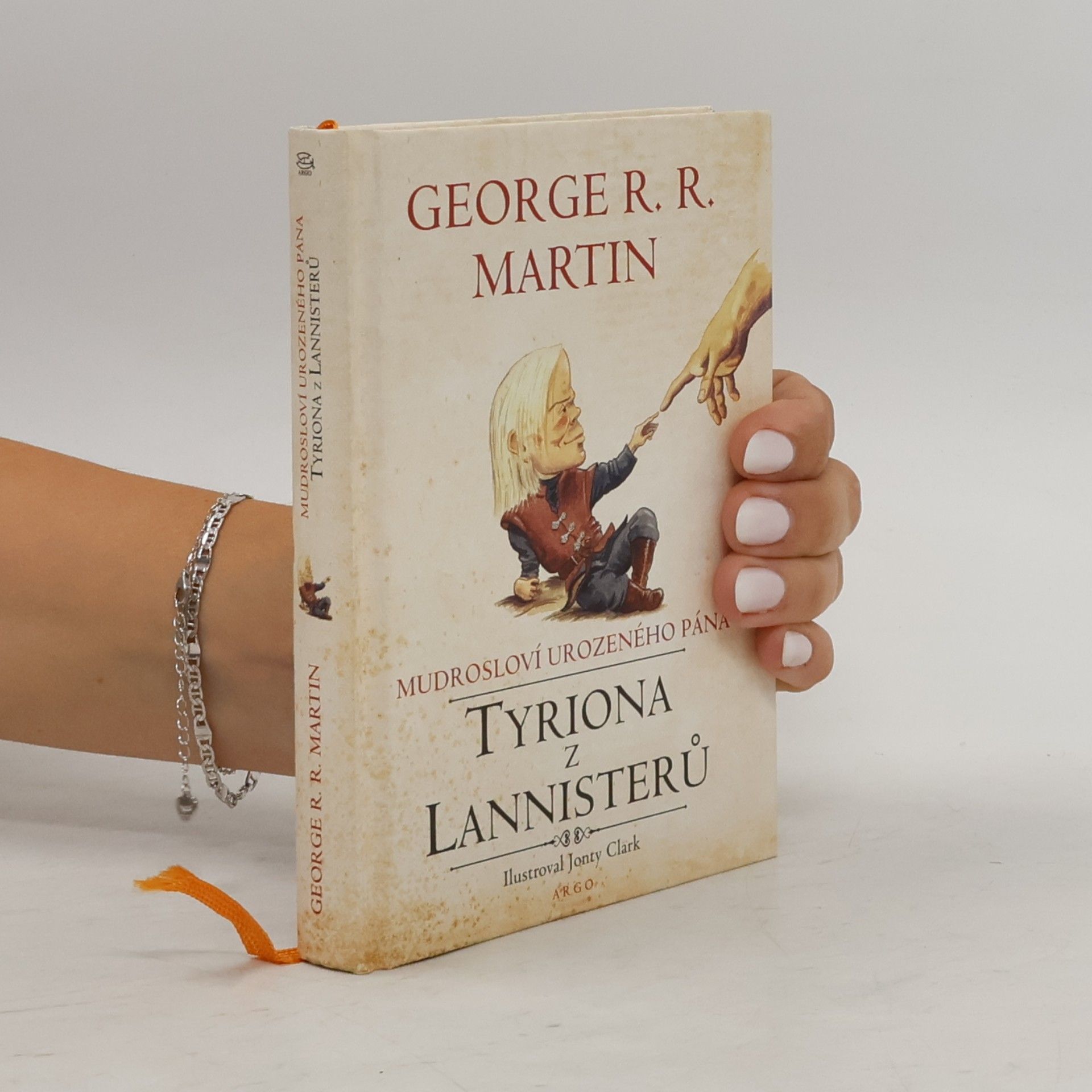 George R. R. Martin Mudrosloví urozeného pána Tyriona z Lannisterů