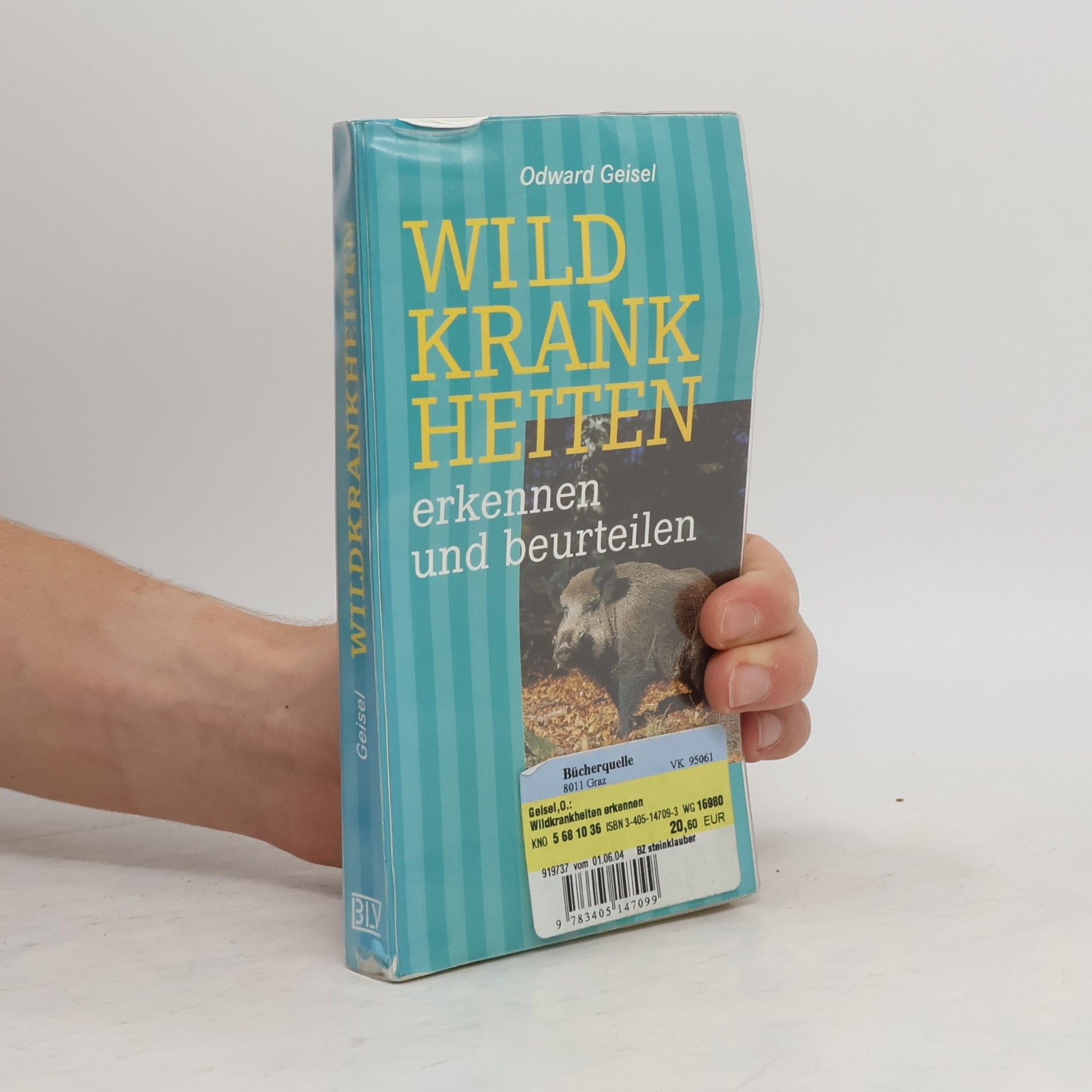 Odward Geisel Wildkrankheiten erkennen und beurteilen