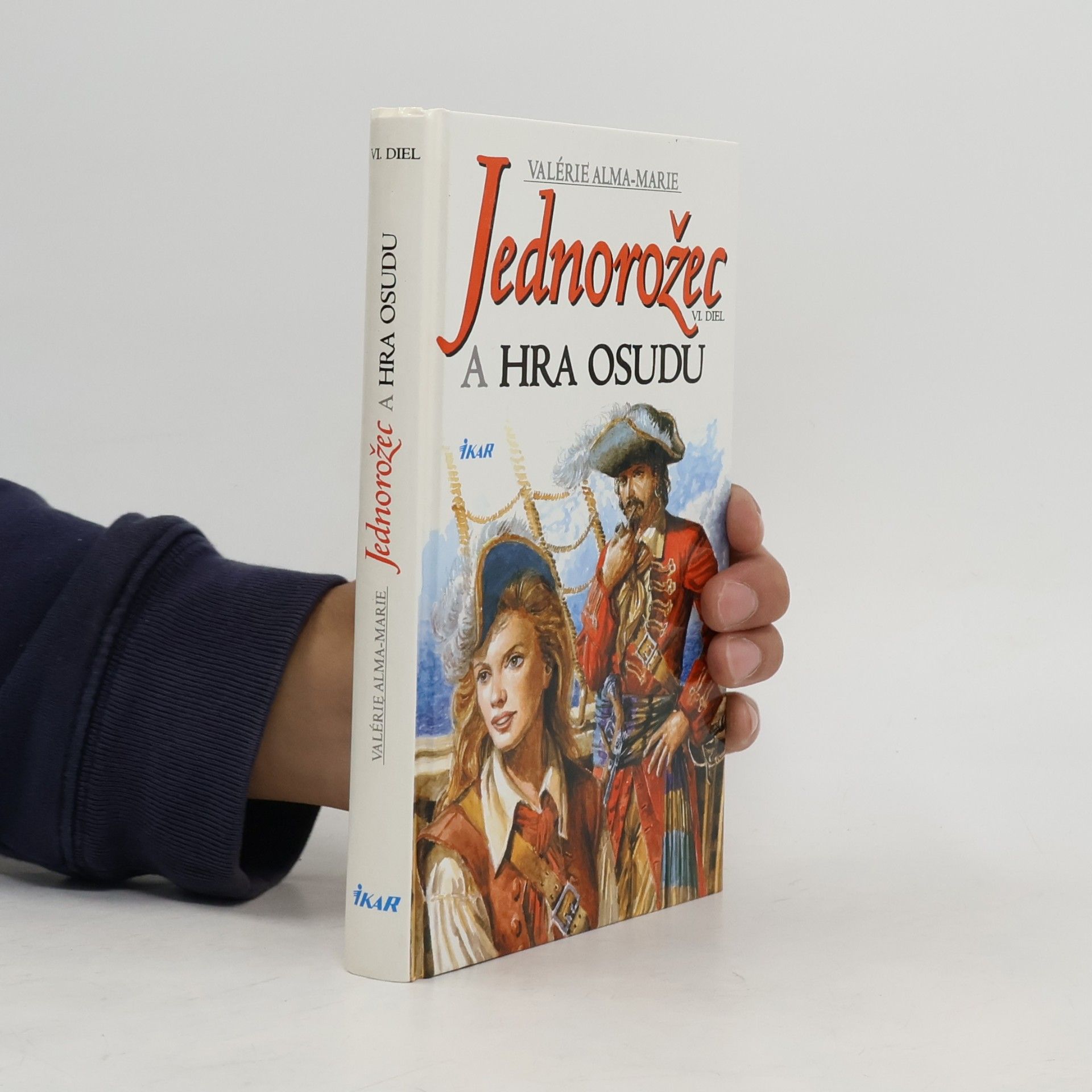Valérie Alma Marie Jednorožec a hra osudu (VI.)