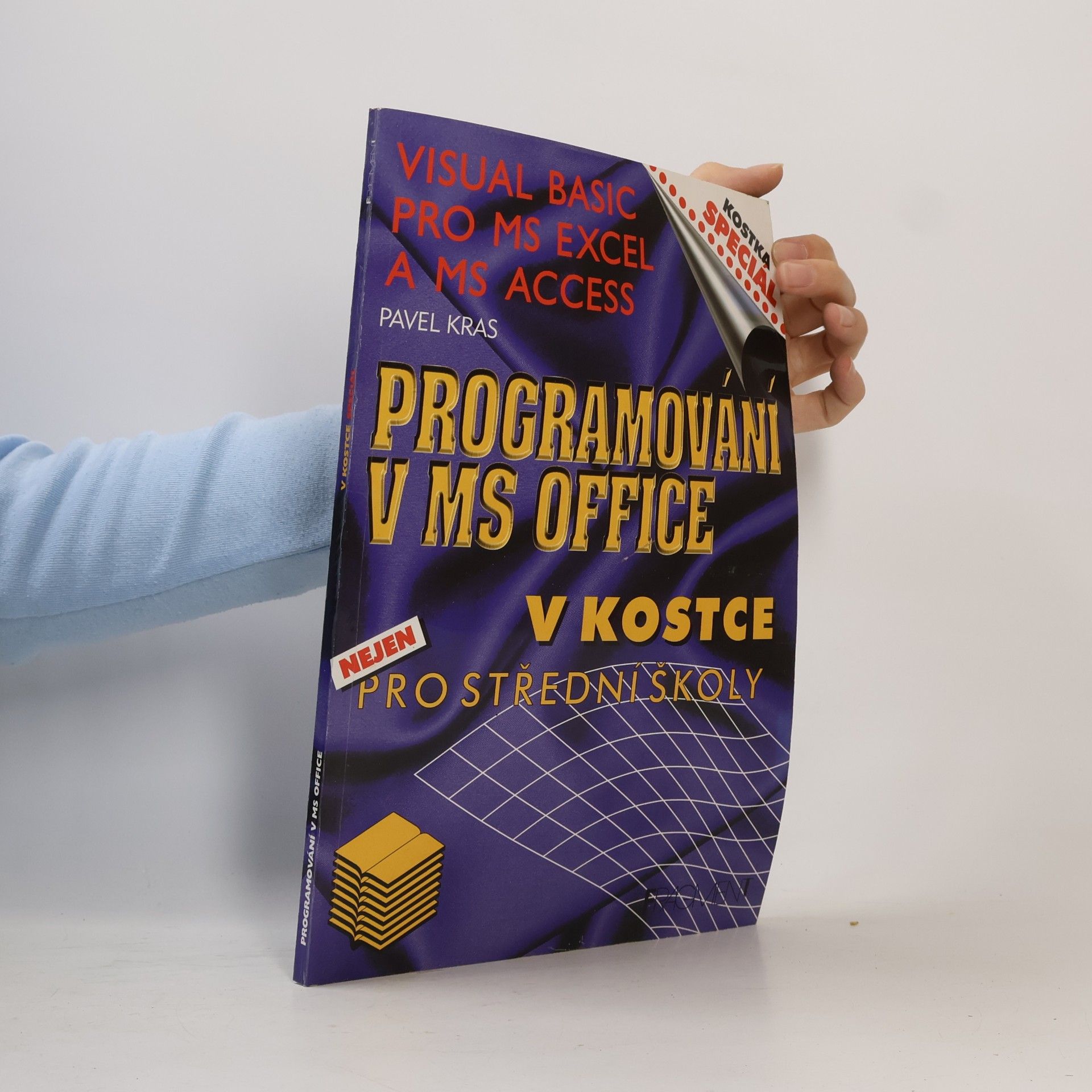 Pavel Kras Programování v MS Office v kostce – nejen pro střední školy