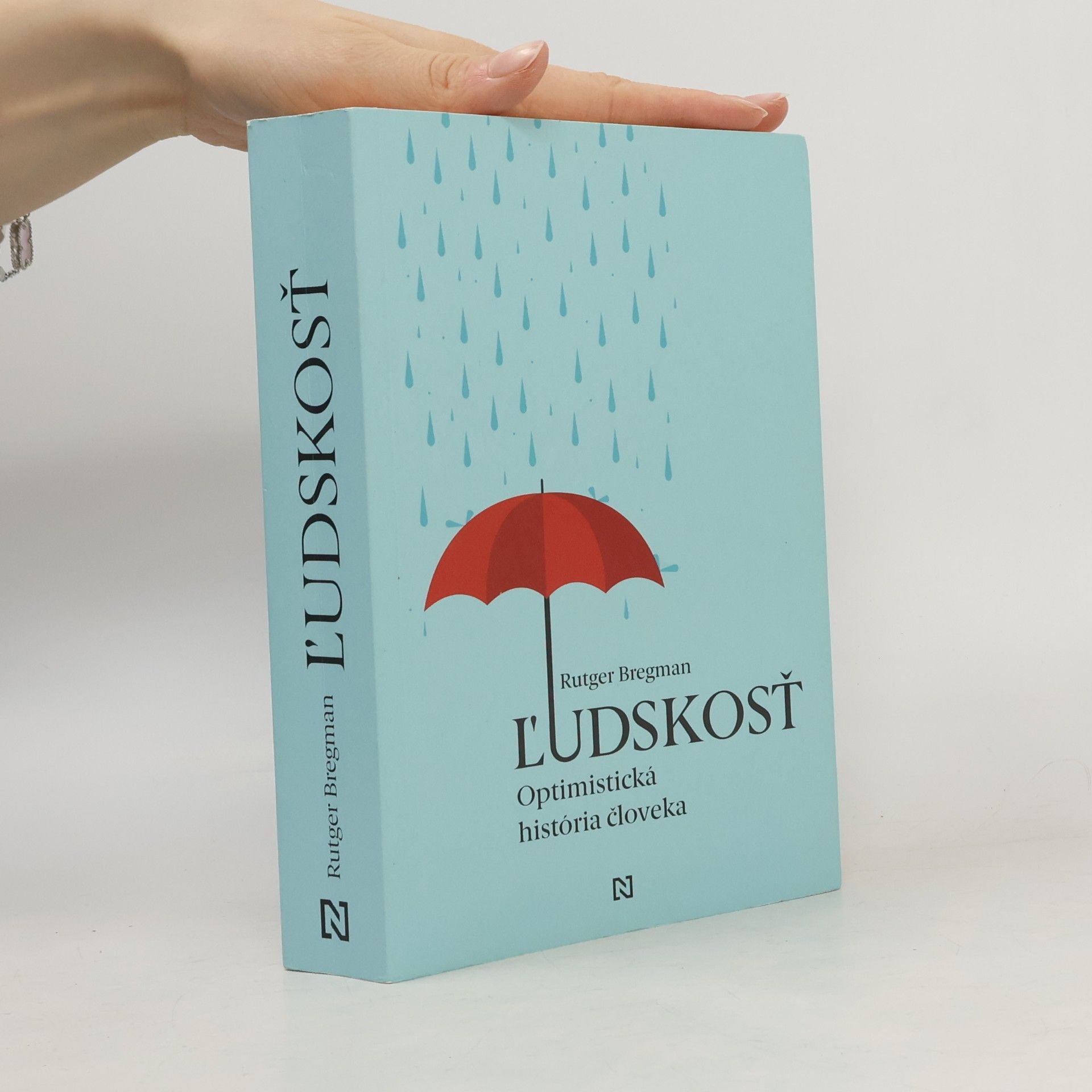 Rutger Bregman Ľudskosť. Optimistická história človeka
