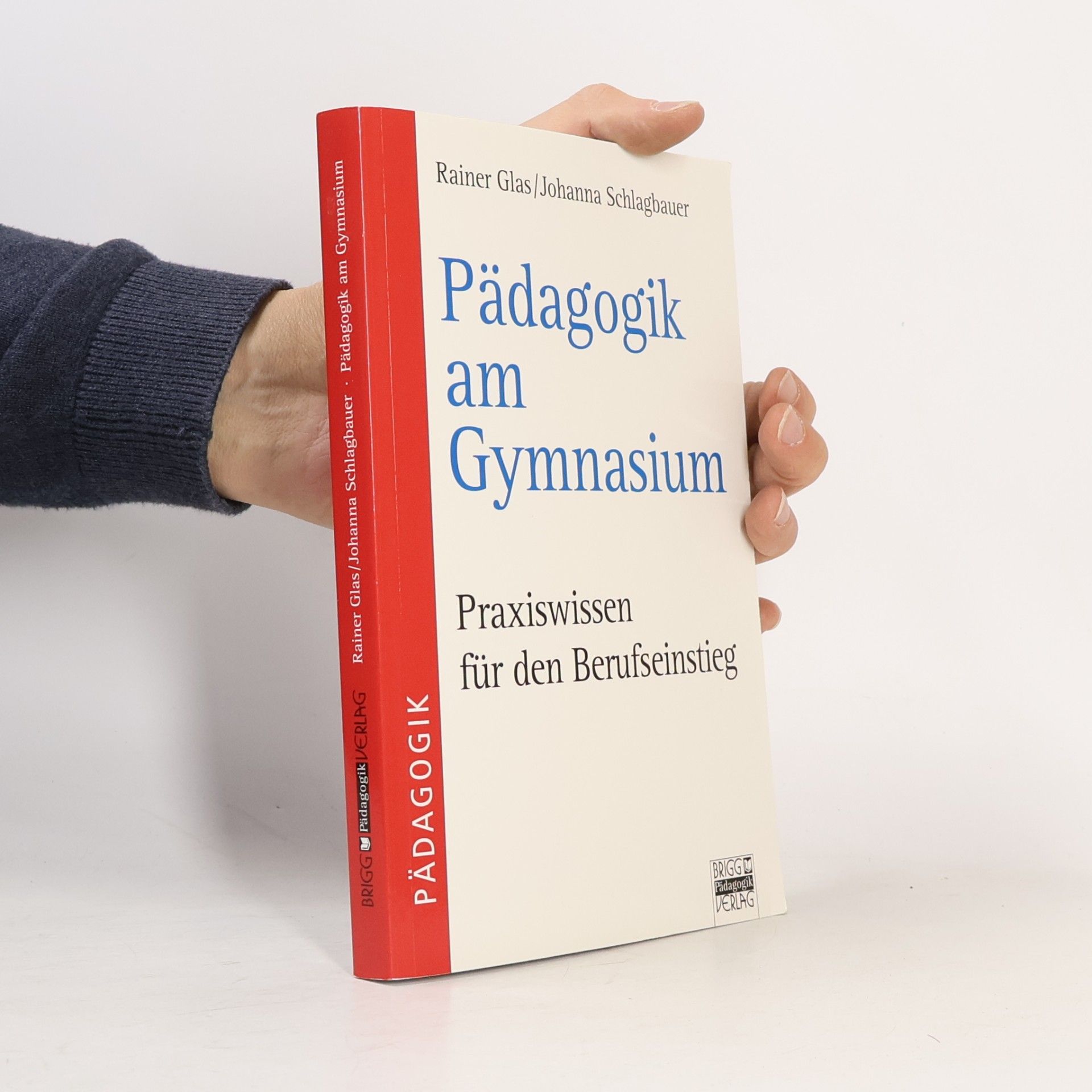 Rainer Glas Pädagogik am Gymnasium
