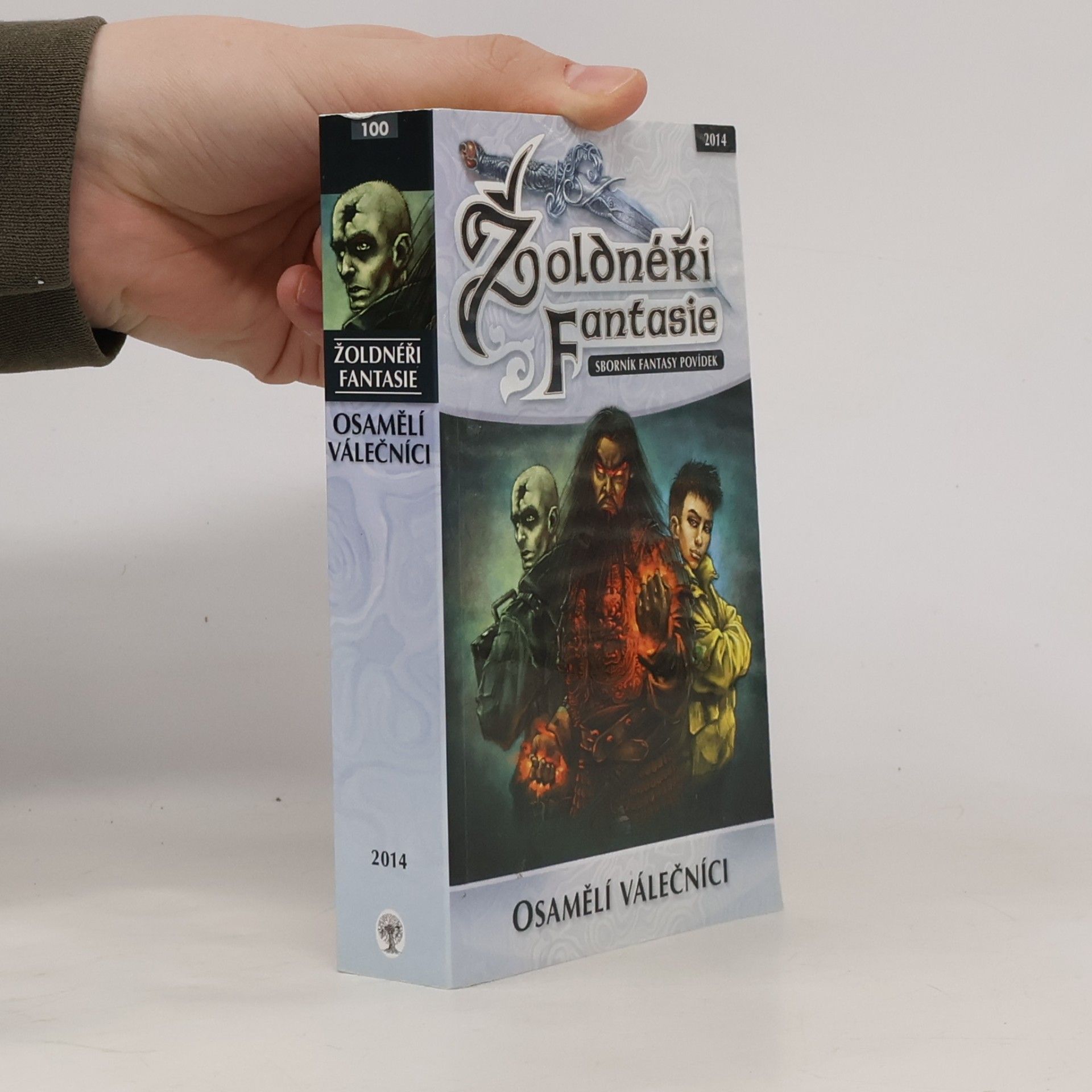 Michael Bronec Žoldnéři fantasie: Osamělí válečníci
