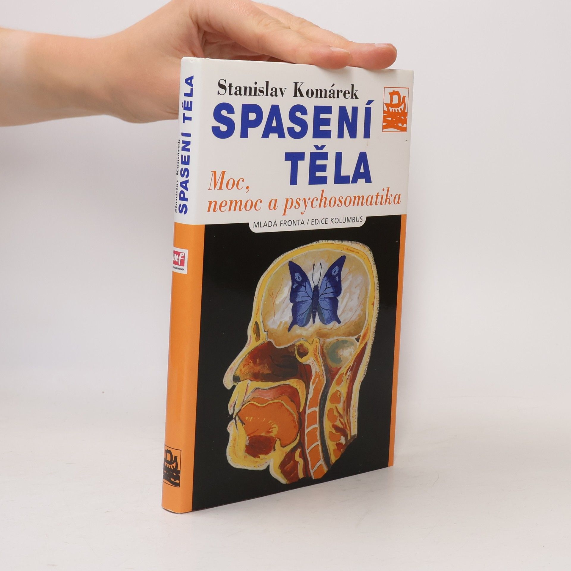 Spasení těla: Moc, nemoc a psychosomatika