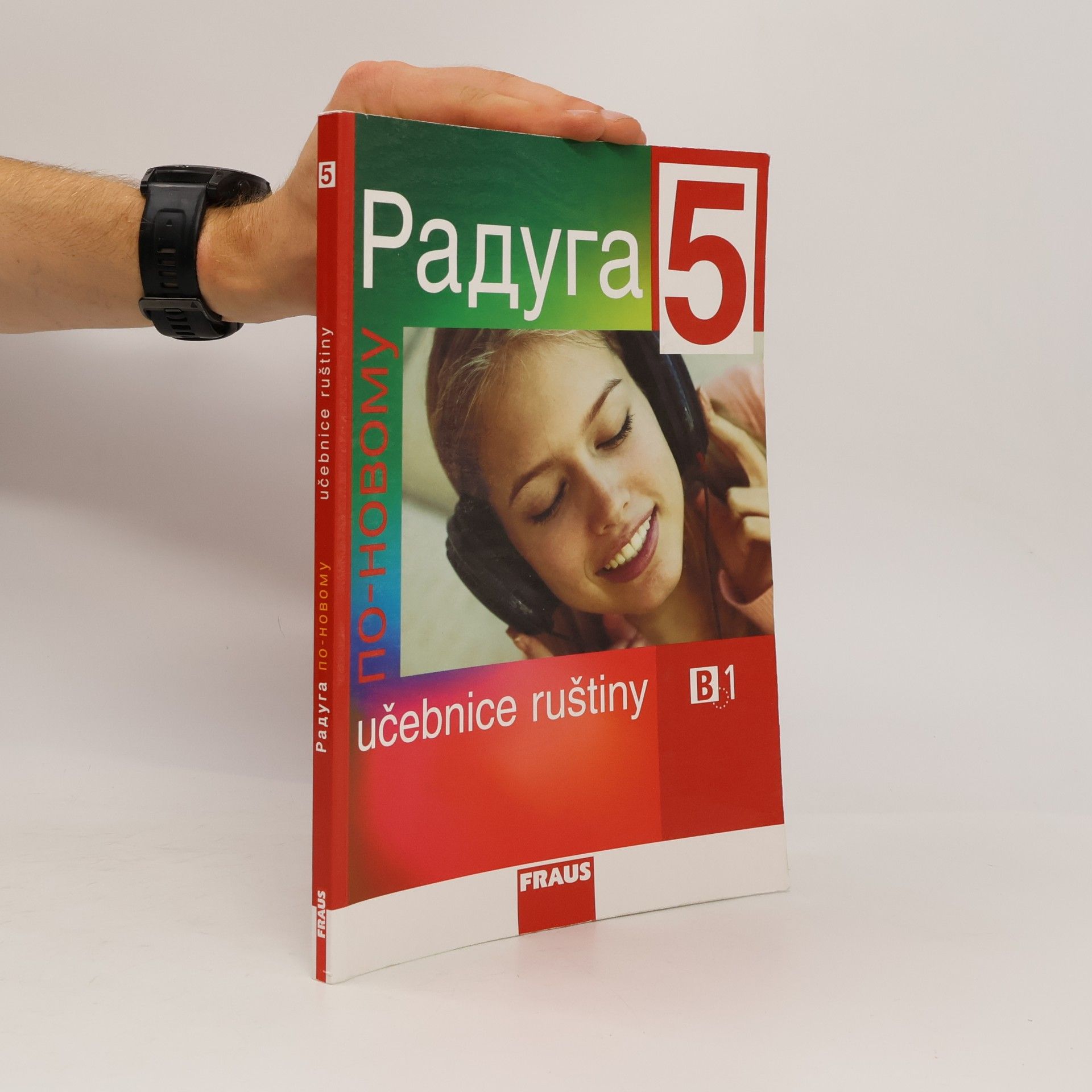 Stanislav Jelínek Raduga po-novomu 5. B1, Učebnice ruštiny, 2011