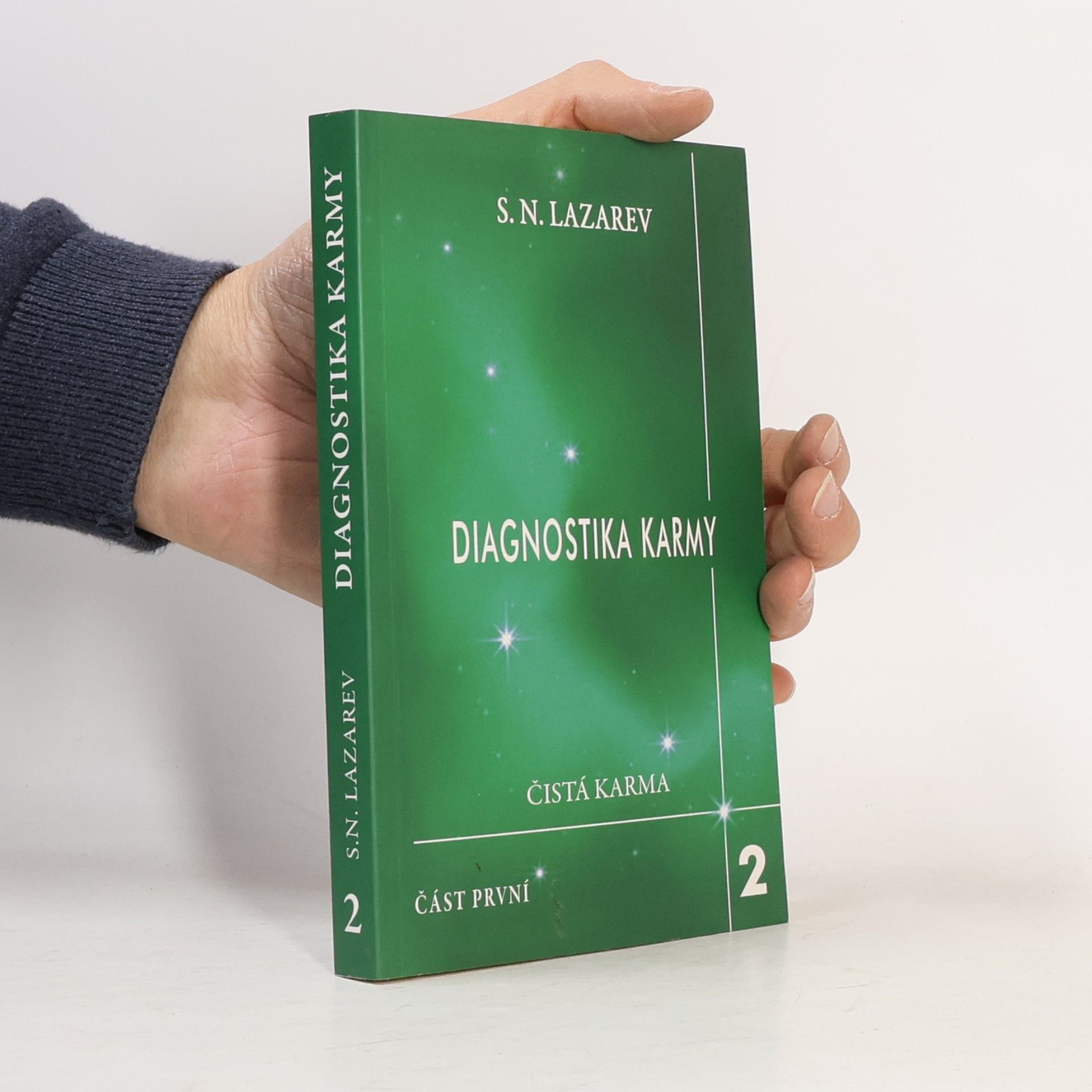 Diagnostika karmy. Kniha druhá, část 1. Čistá karma