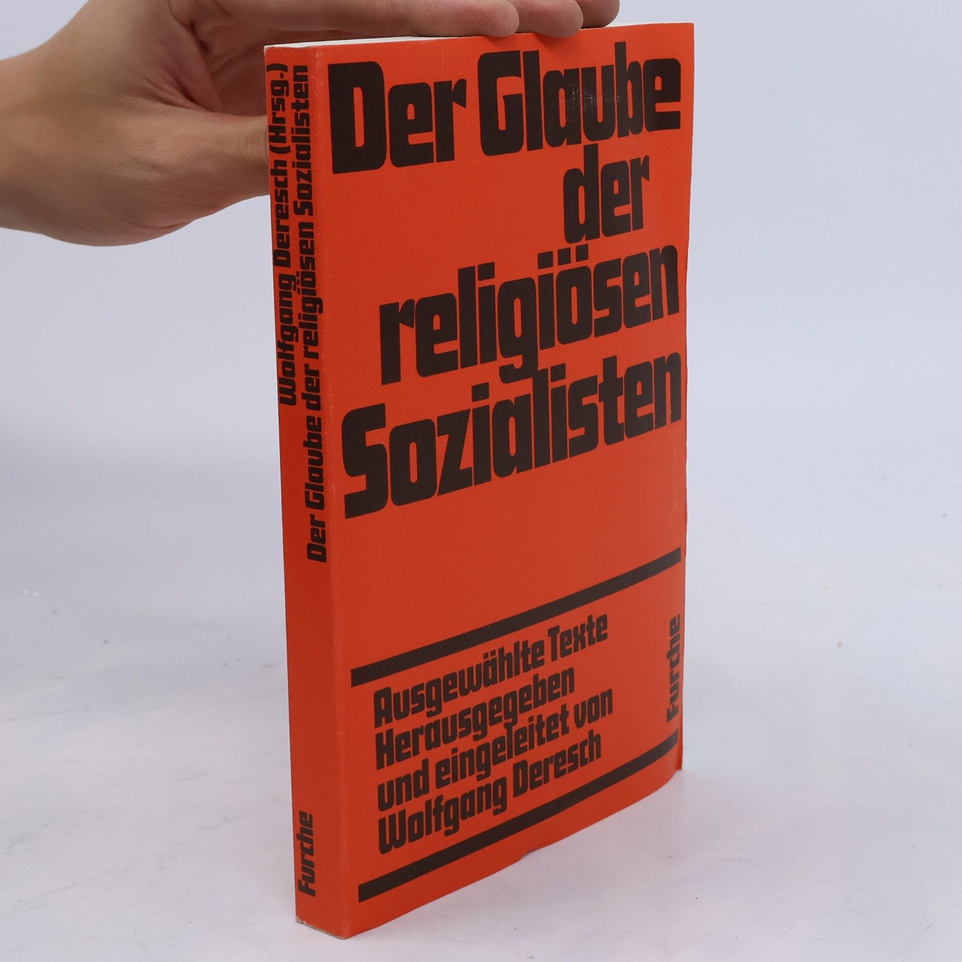 Wolfgang Deresch Der Glaube der religiösen Sozialisten
