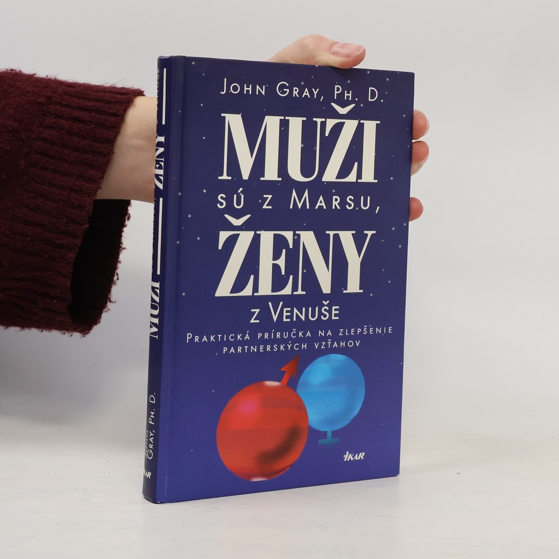 John Gray Muži sú z Marsu, ženy z Venuše