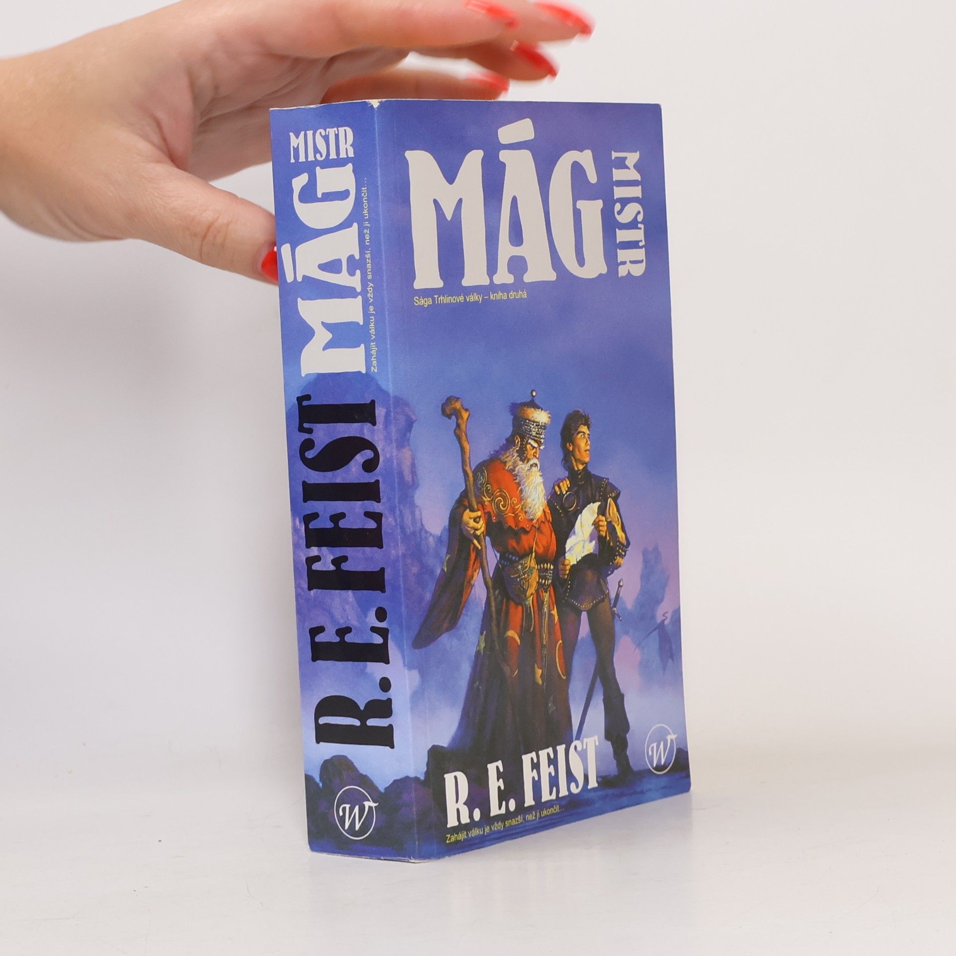 Raymond Elias Feist Mág. Mistr