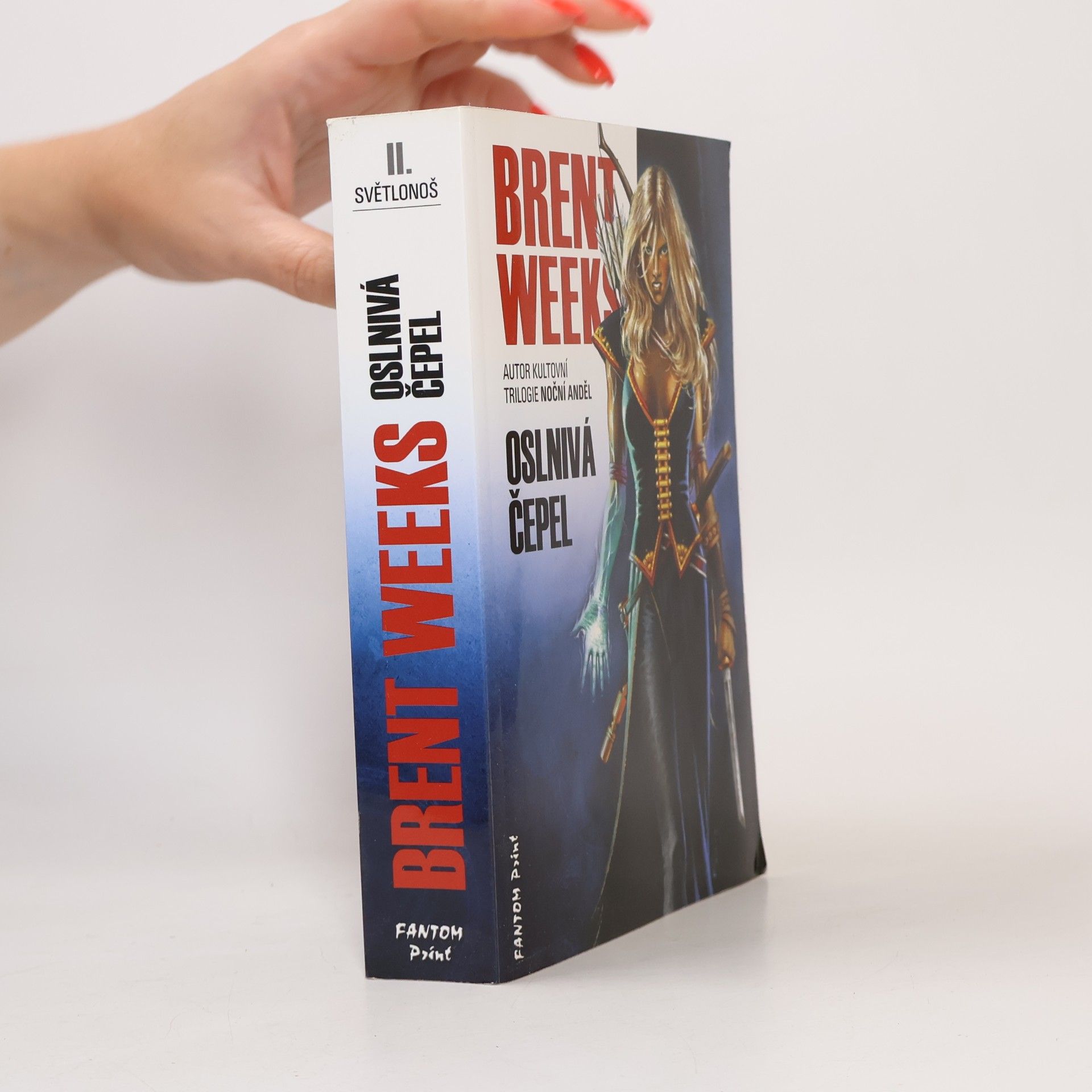 Brent Weeks Oslnivá čepel II.