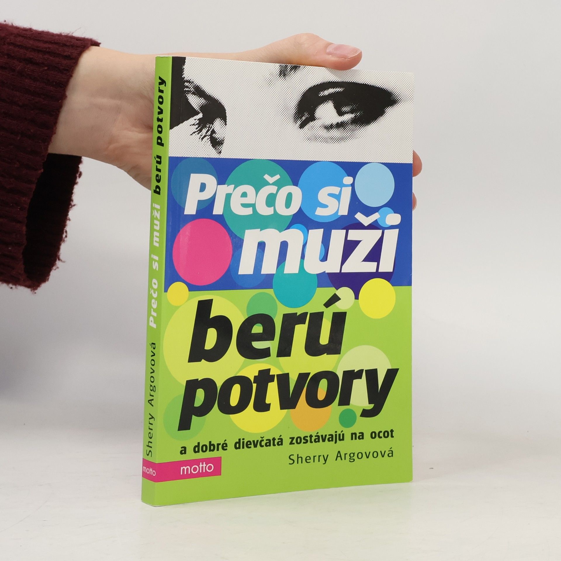 Sherry Argov Prečo si muži berú potvory