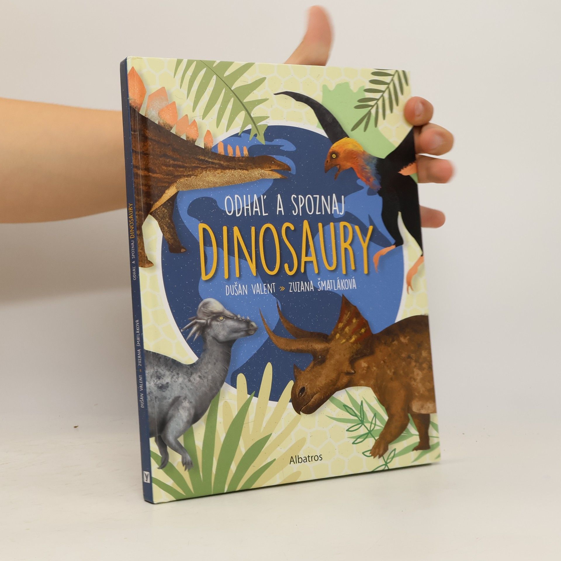 Dušan Valent Odhaľ a spoznaj dinosaury