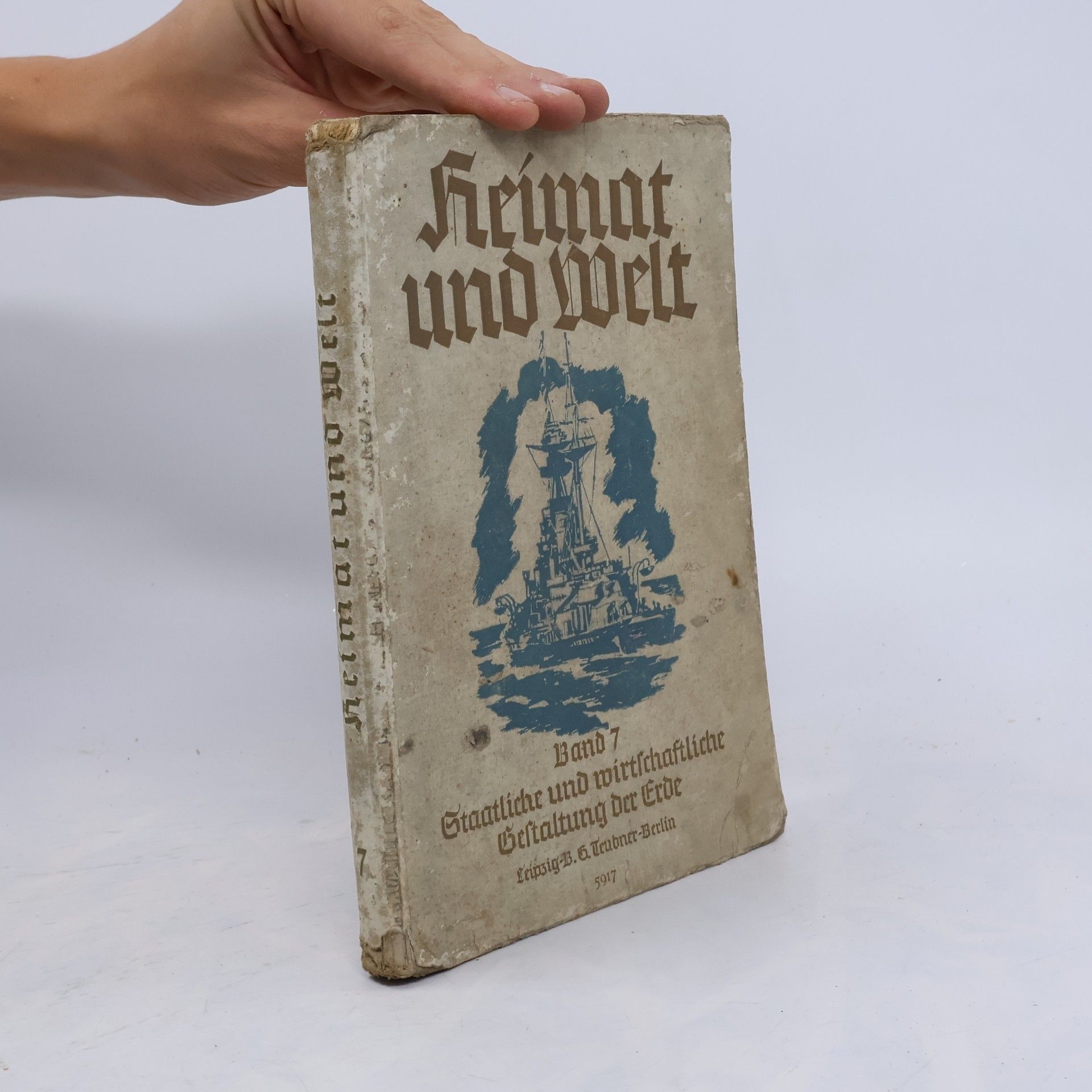 Heimat und Welt Band 7