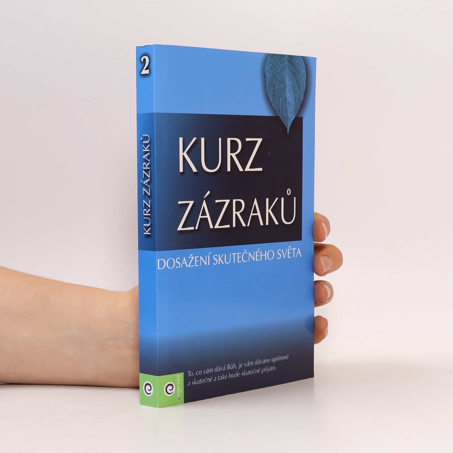 Helen Schucman Kurz zázraků, 2