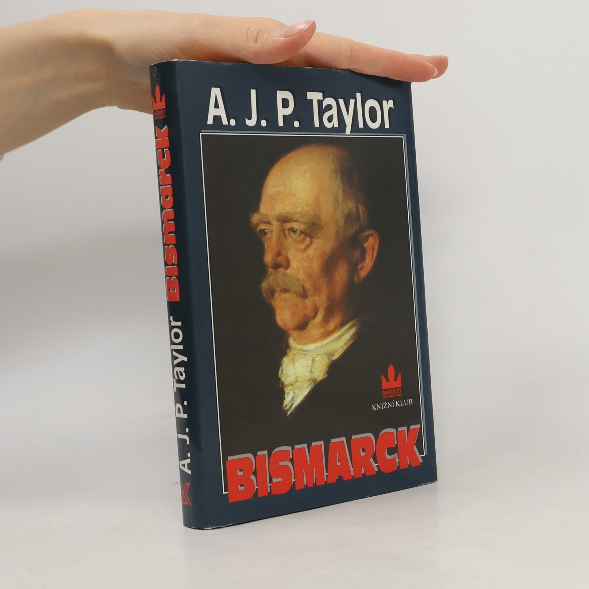 Alan John Percivale Taylor Bismarck