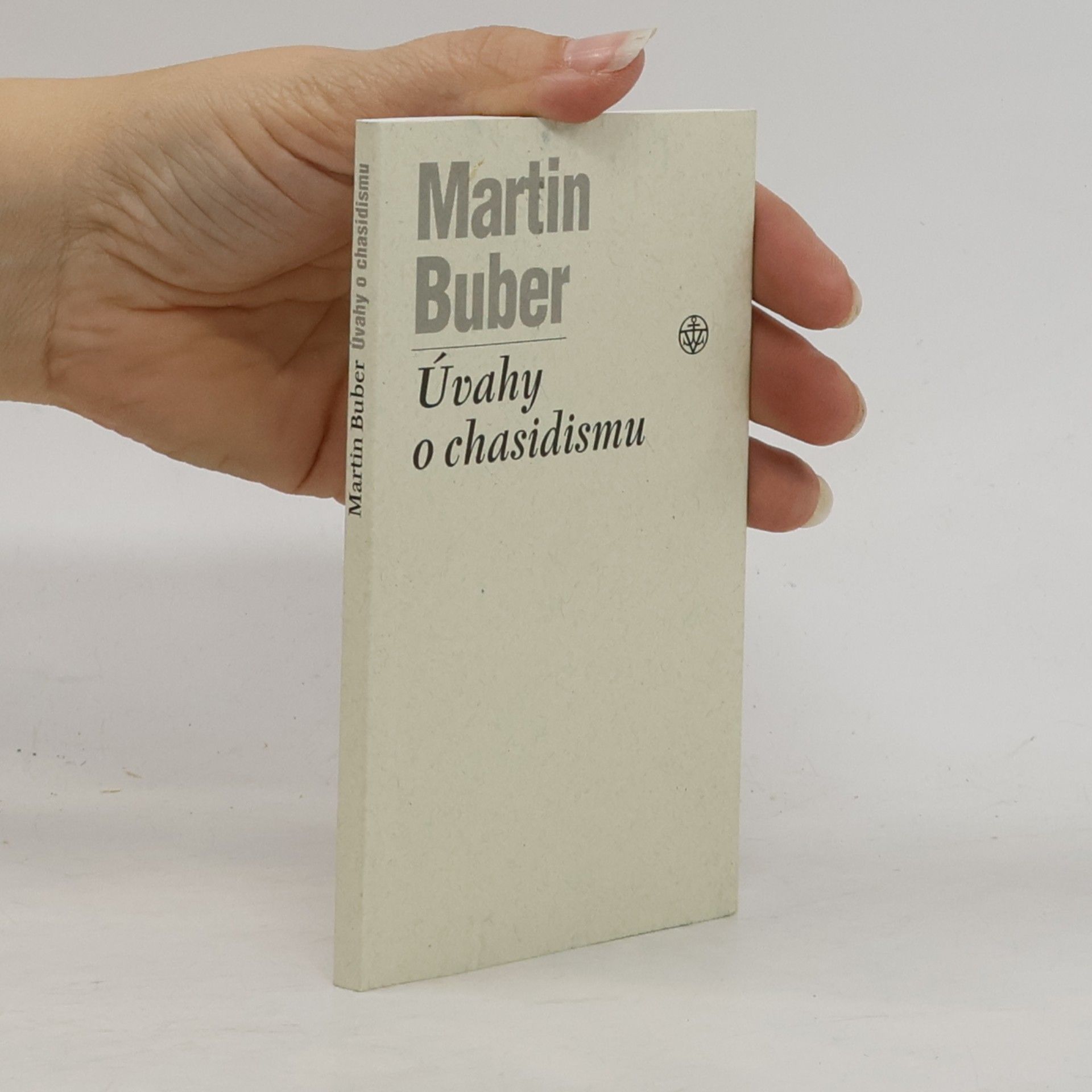 Martin Buber Úvahy o chasidismu