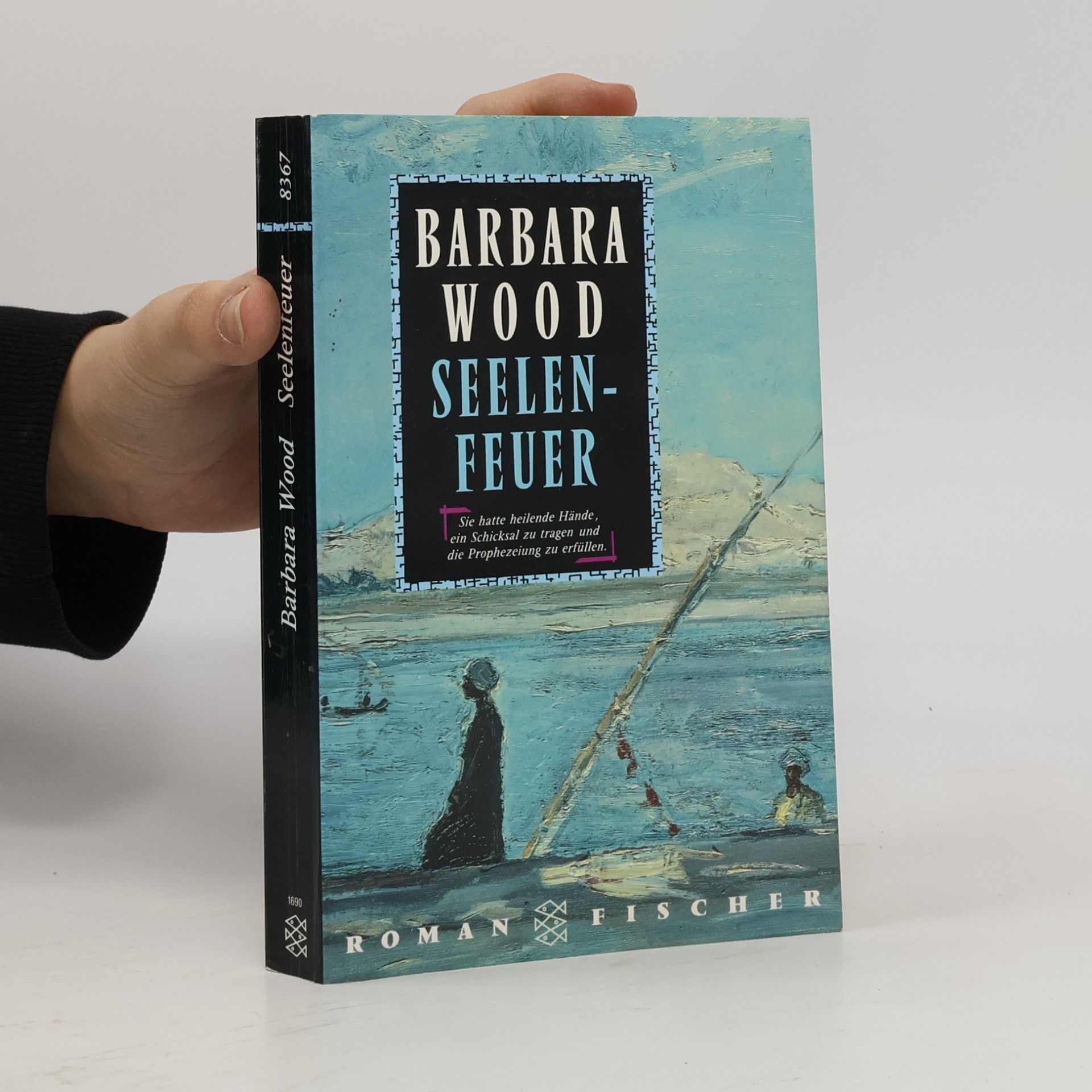 Barbara Wood Seelenfeuer
