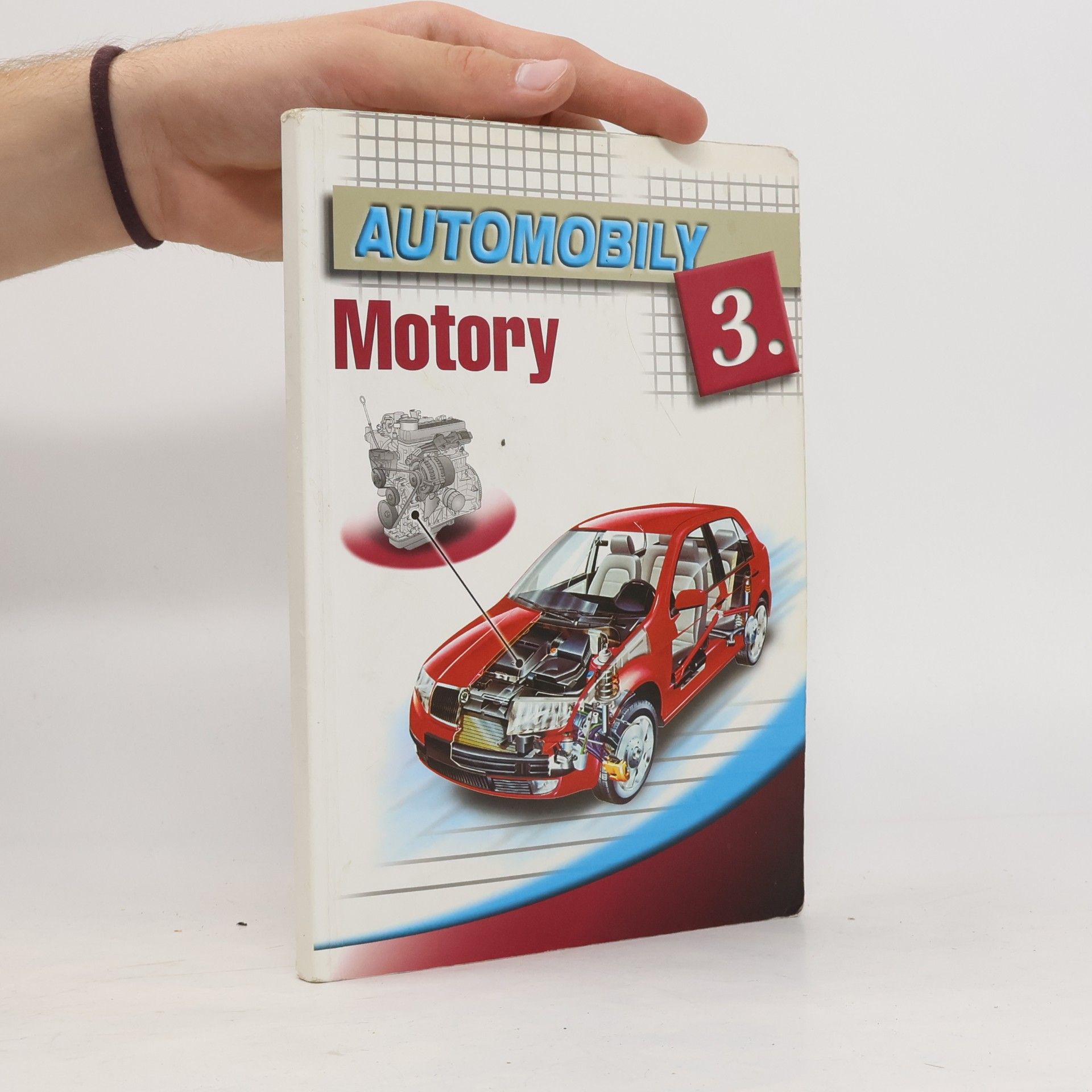 Kolektív autorov Automobily 3. Motory