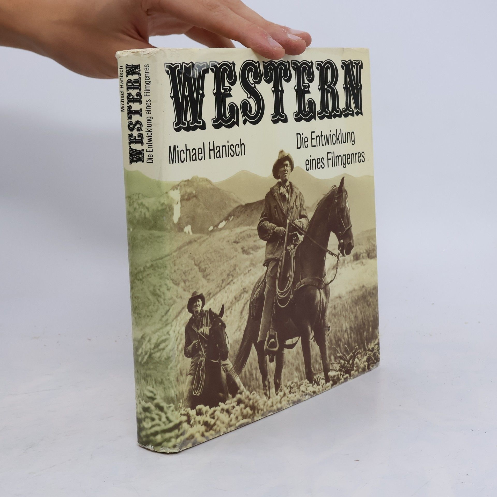 Hans-Michael Hanisch Western. Die Entwicklung eines Filmgenres