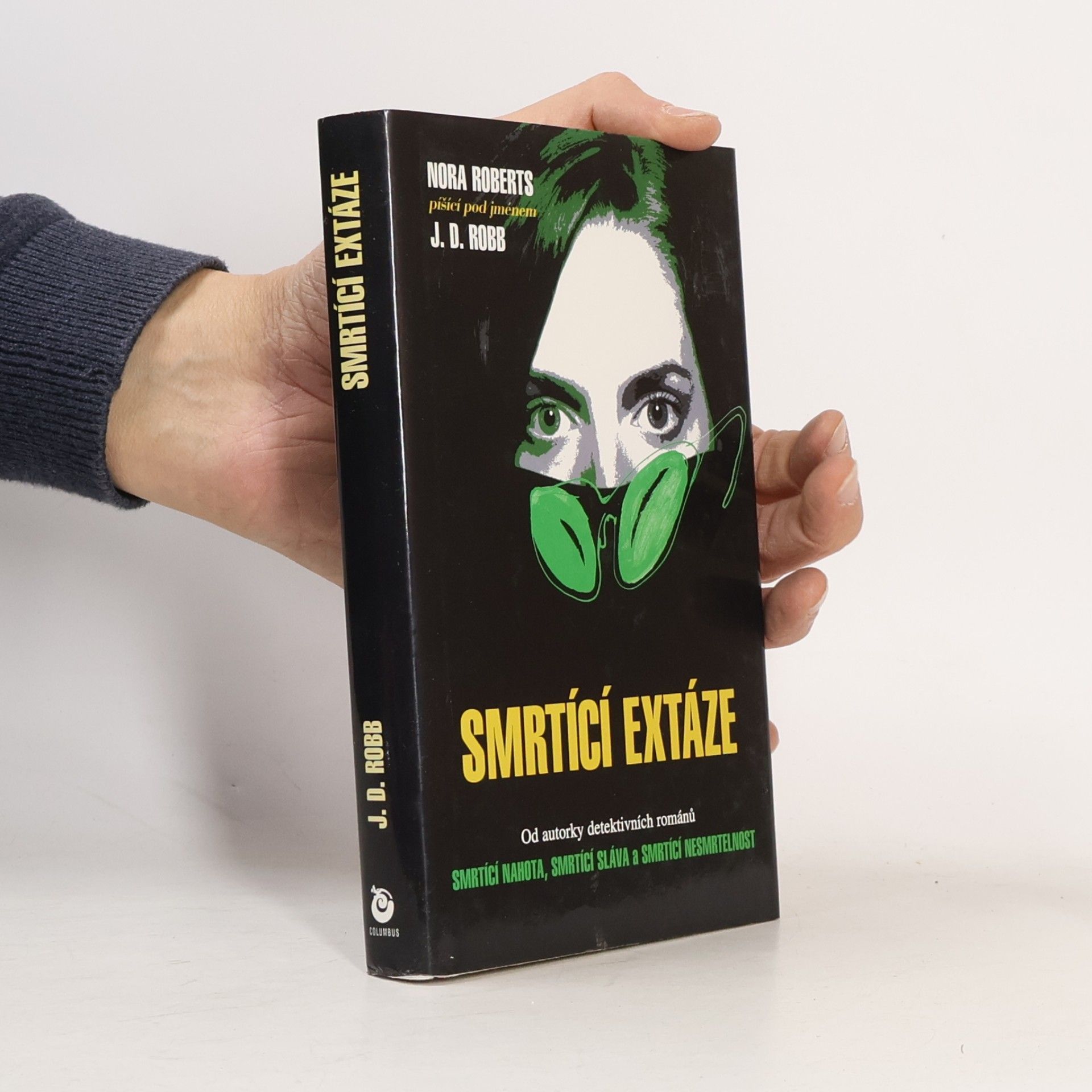 Nora Roberts Smrtící extáze