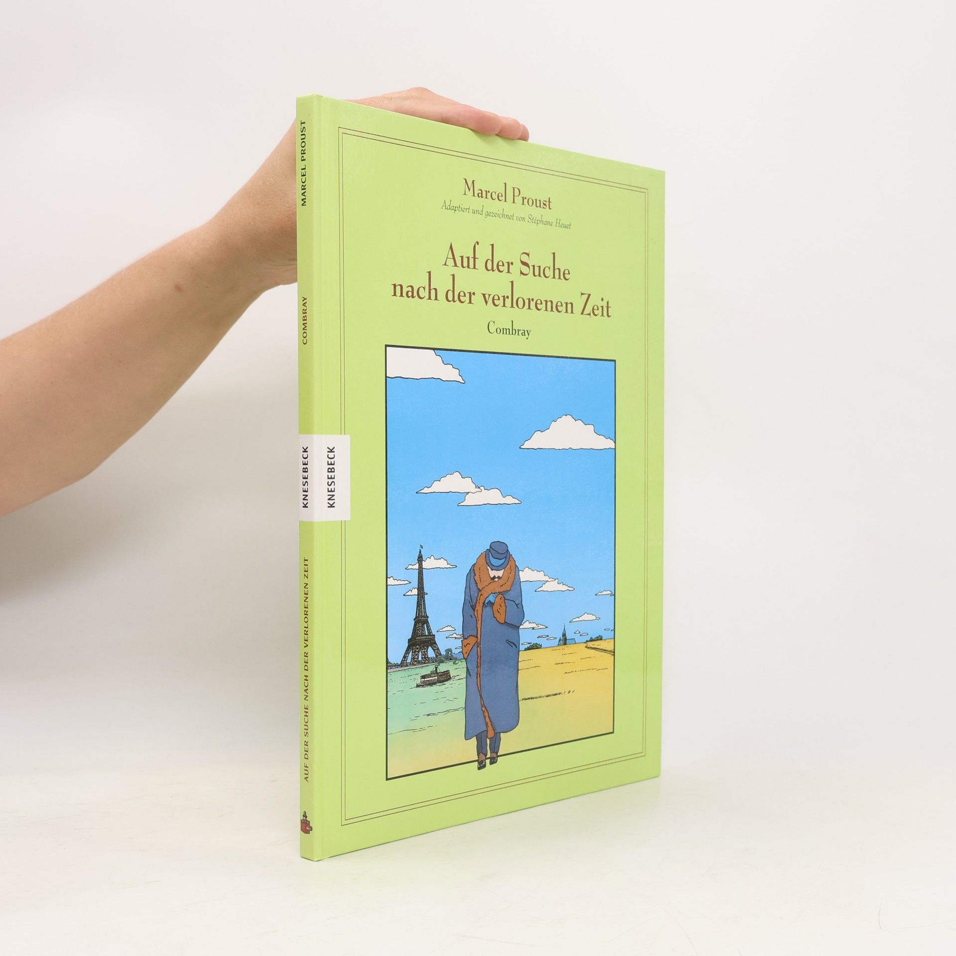 Marcel Proust Combray - 1: Auf der Suche nach der verlorenen Zeit: Graphic Novel nach Marcel Proust