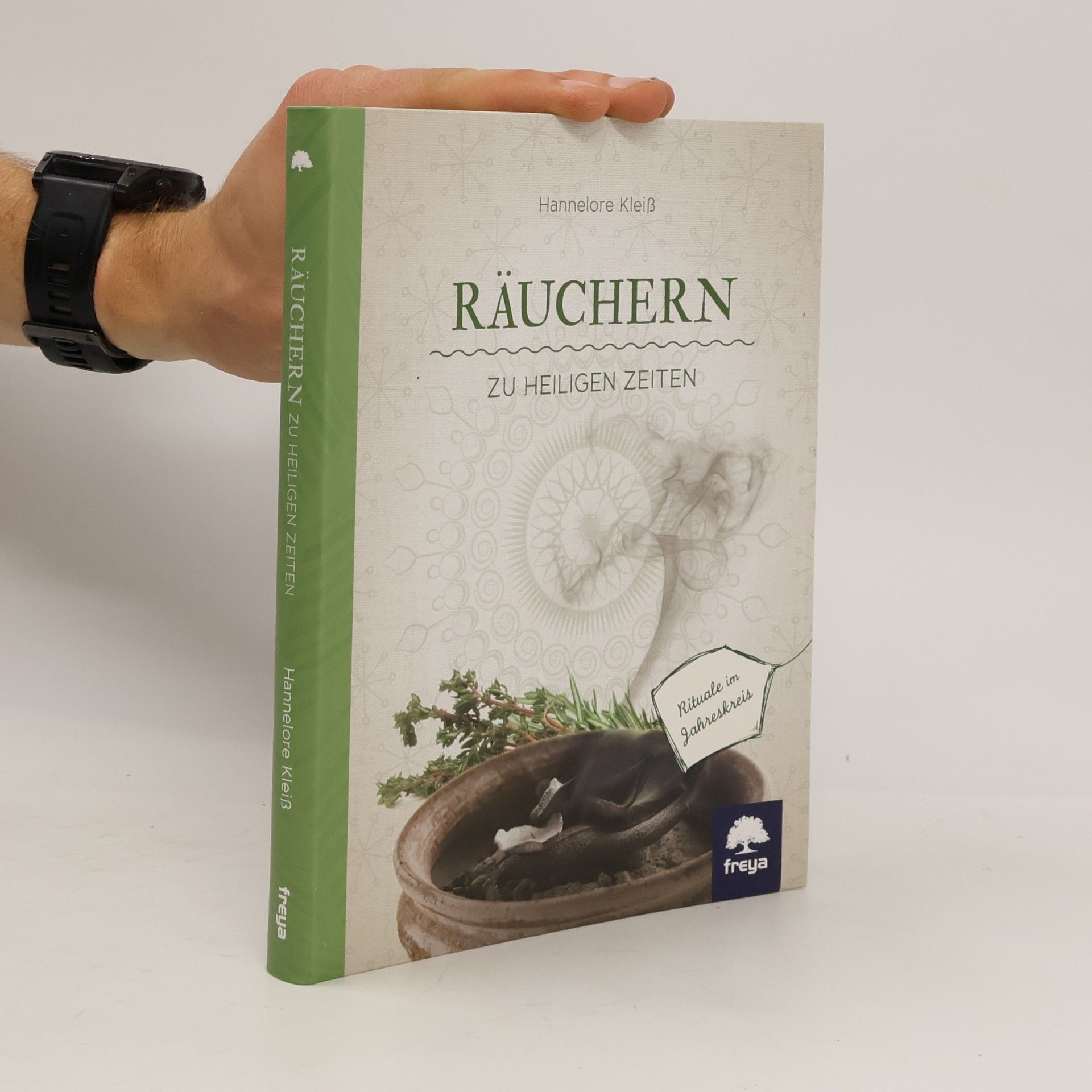 Hannelore Kleiß Räuchern zu heiligen Zeiten