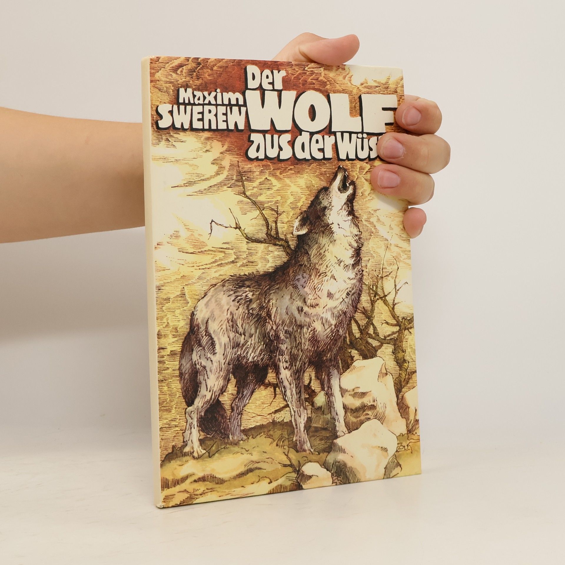 Maxim Swerew  Der Wolf aus der Wüste