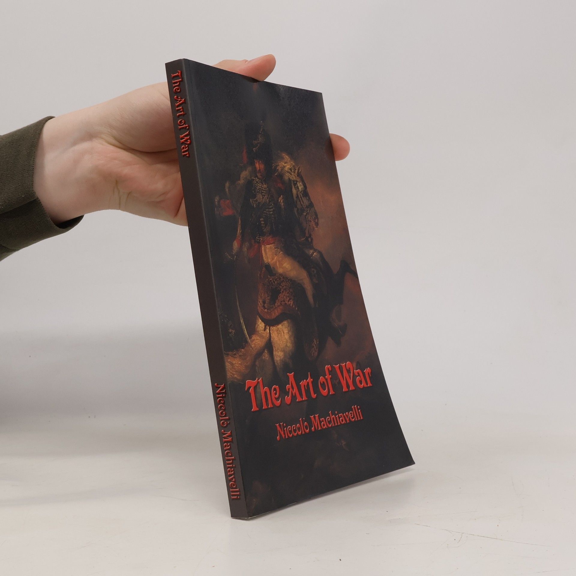 Niccolò Machiavelli The Art of War