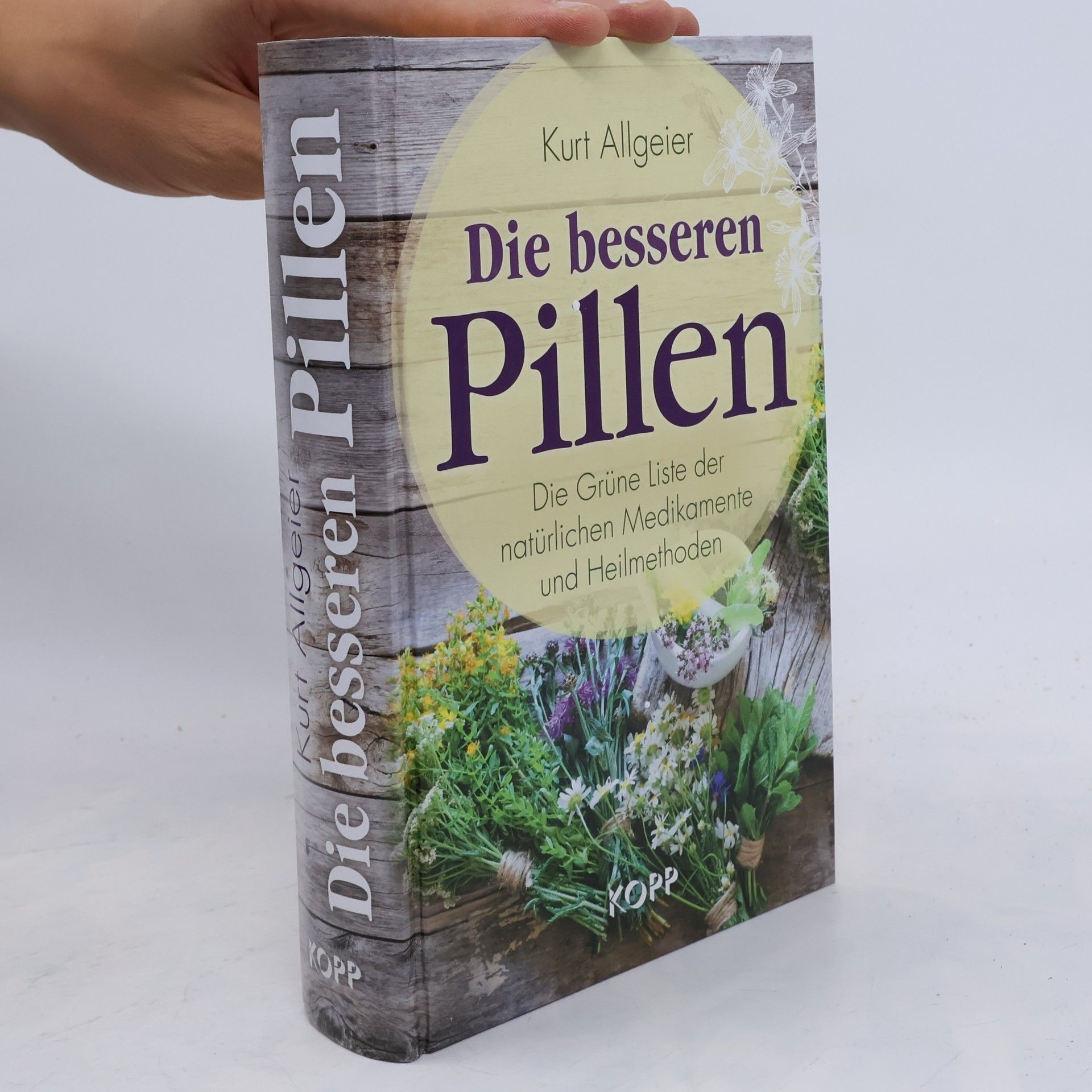 Kurt Allgeier Die besseren Pillen