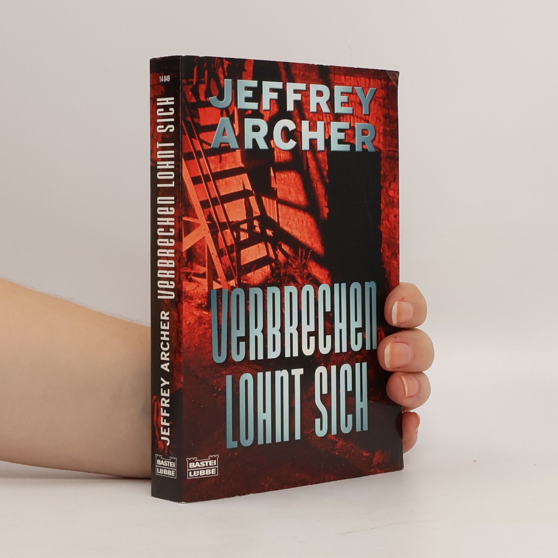 Jeffrey Archer Verbrechen lohnt sich