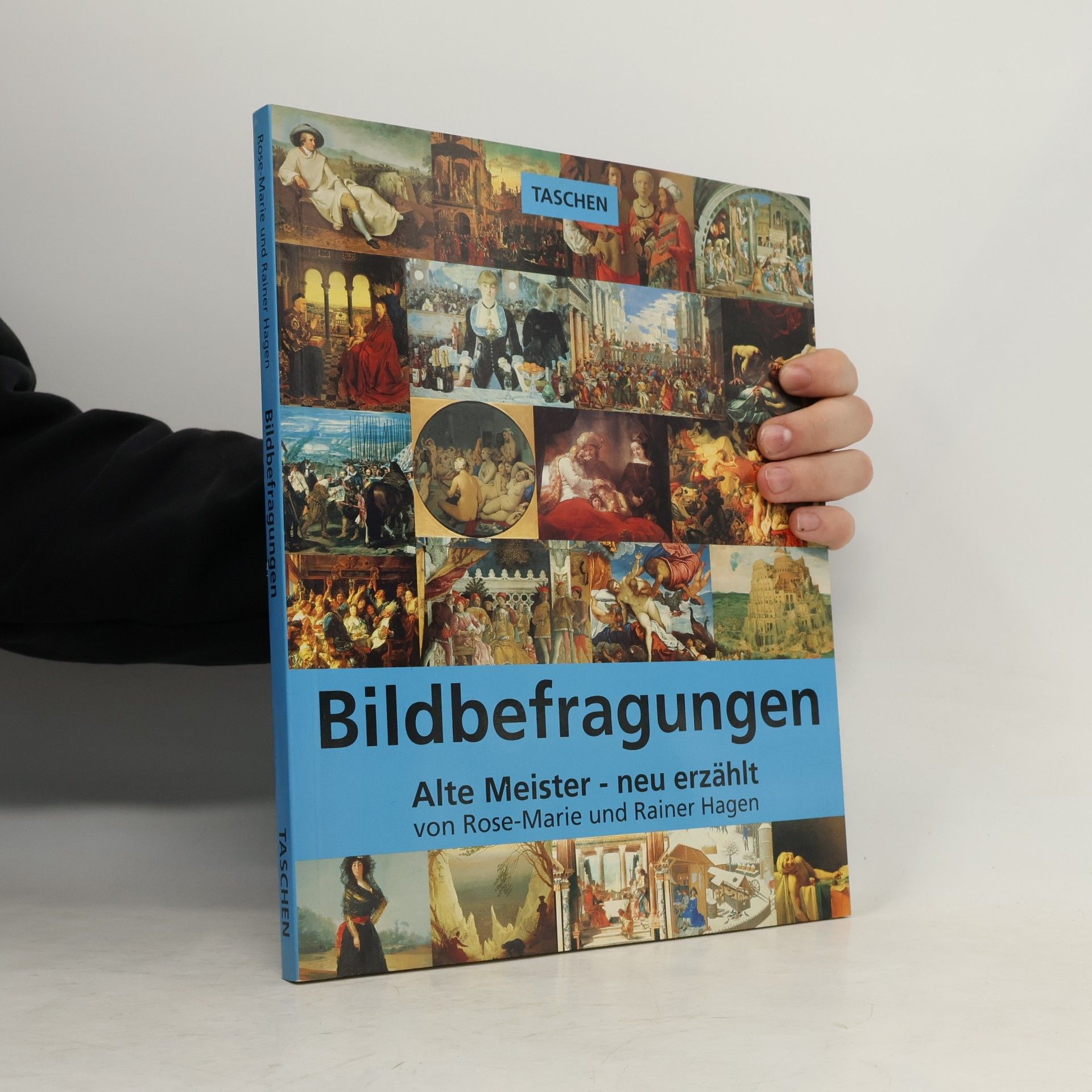 Rainer Hagen Bildbefragungen : Alte Meister - neu erzählt