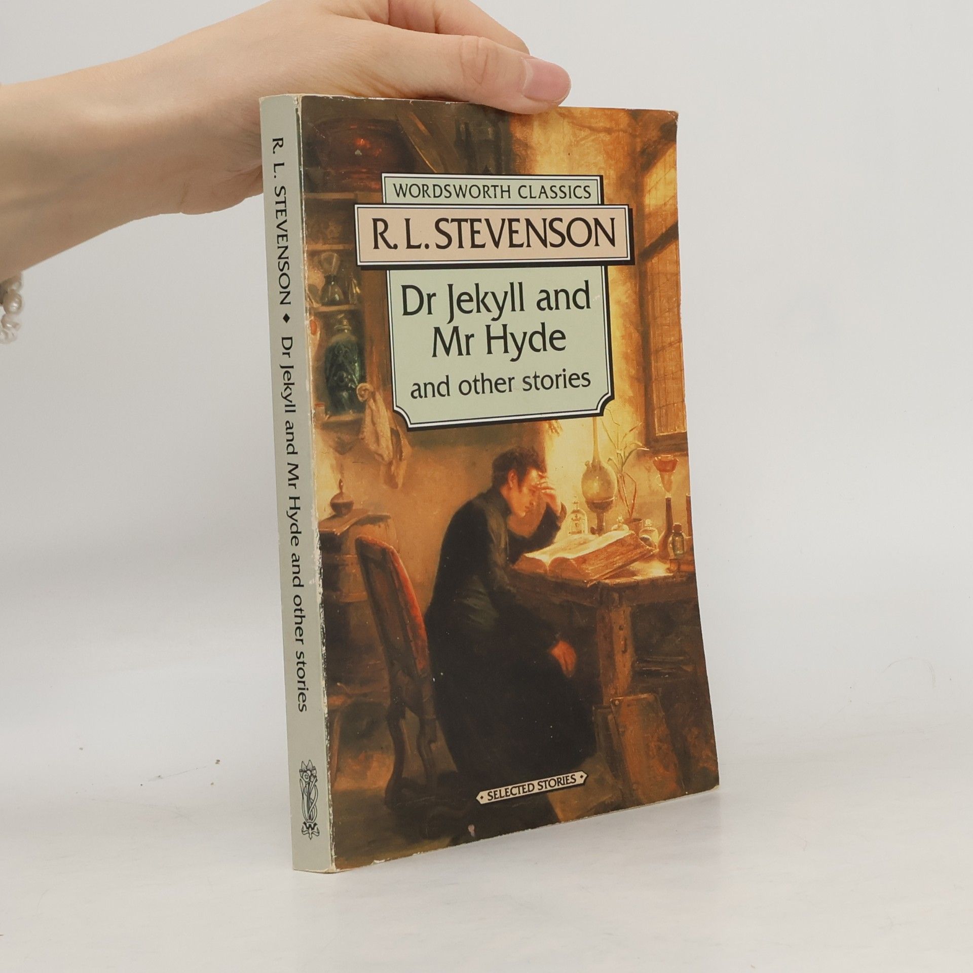 Robert Louis Stevenson Dr Jekyll and Mr Hyde ; The Merry Men and Other Stories