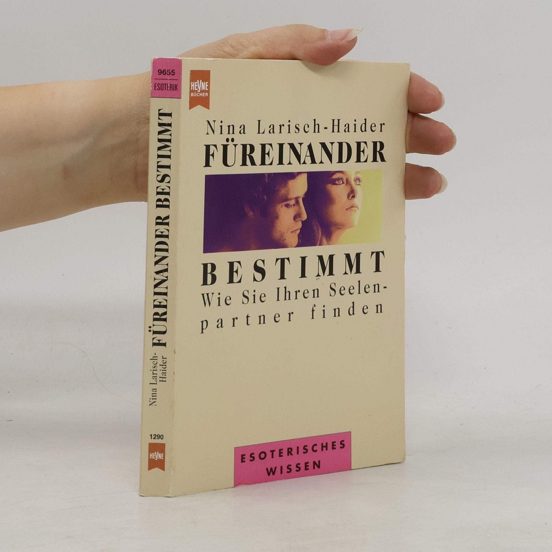 Nina Larisch-Haider Füreinander Bestimmt
