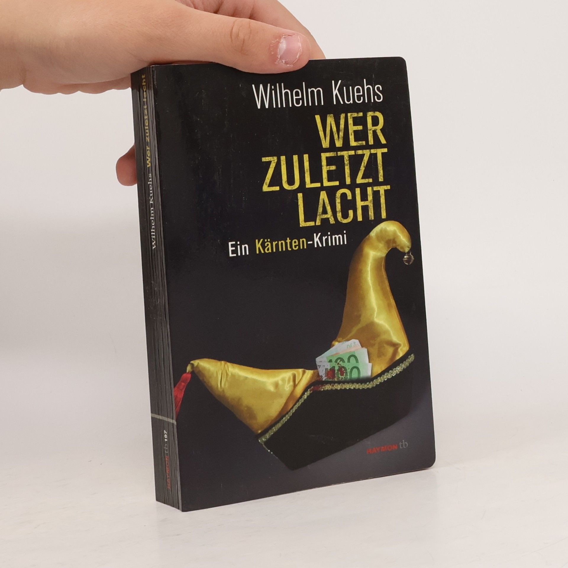 Wilhelm Kuehs Wer zuletzt lacht