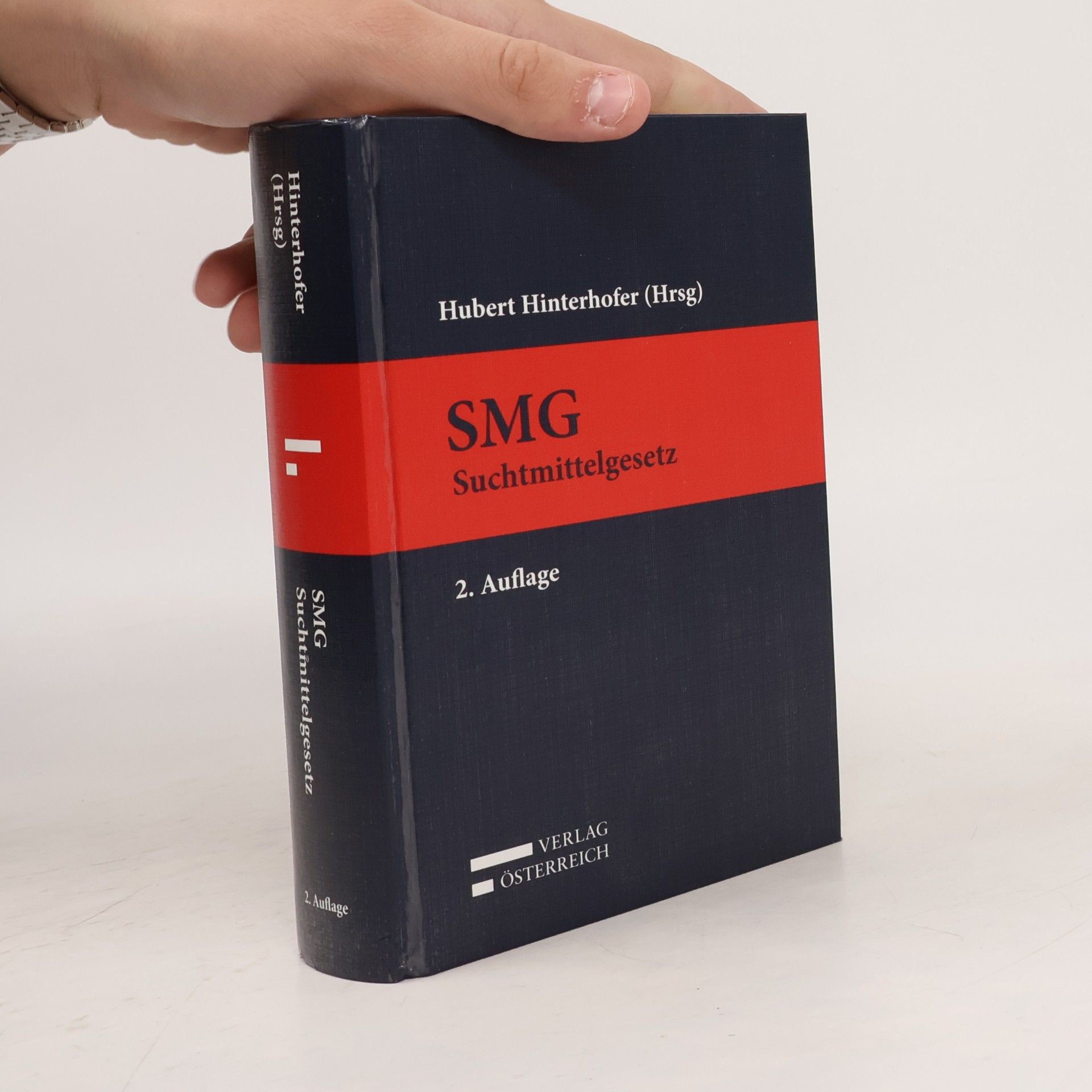 Hubert Hinterhofer SMG - Suchtmittelgesetz