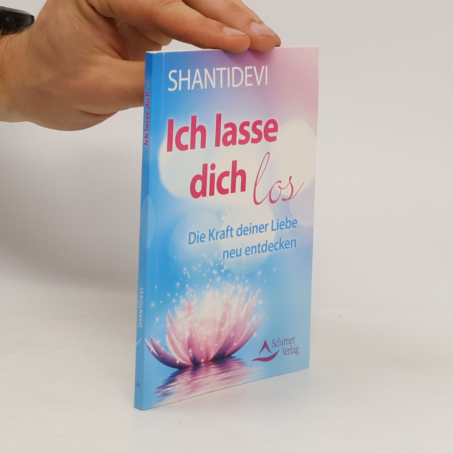Shantidevi Ich lasse dich los