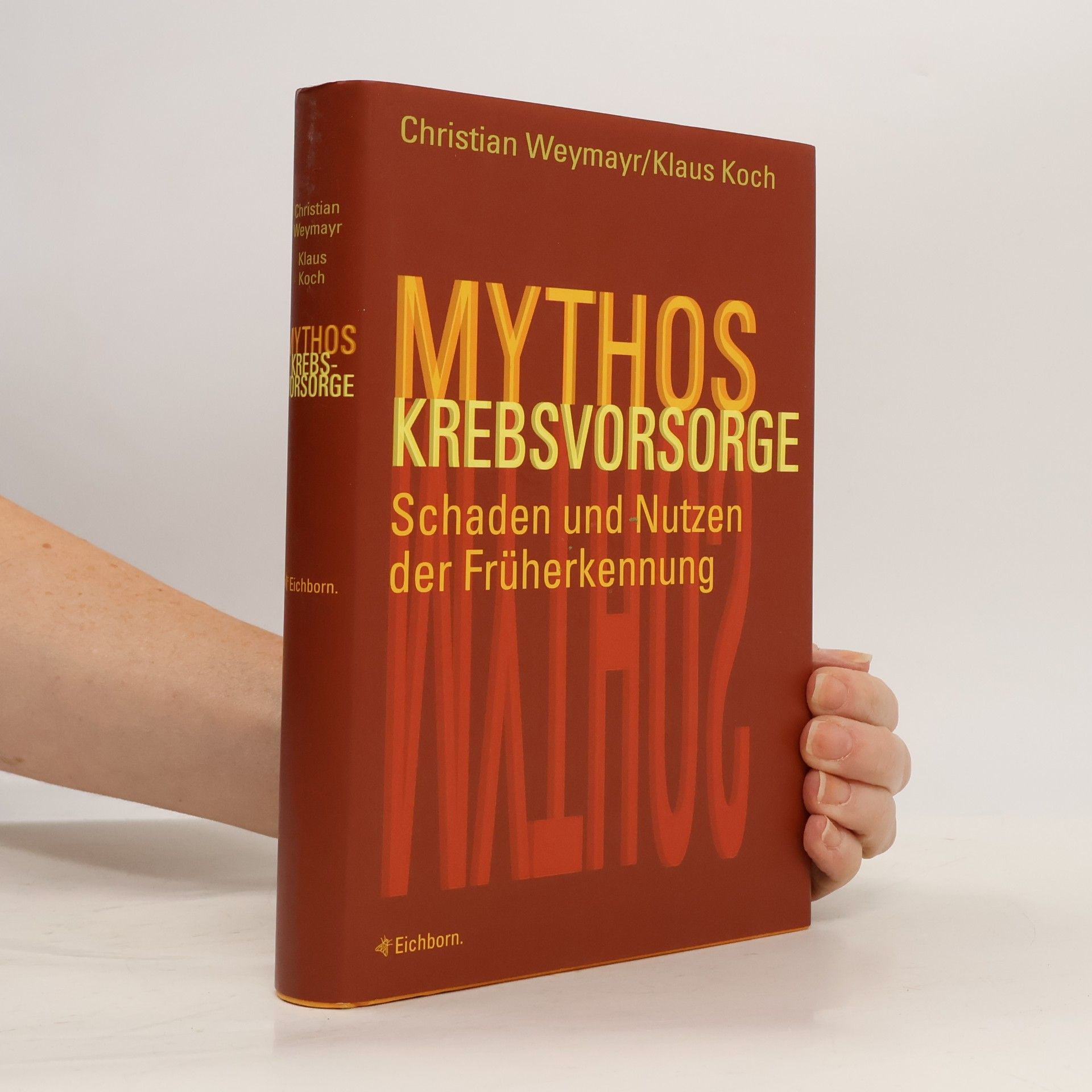 Mythos Krebsvorsorge