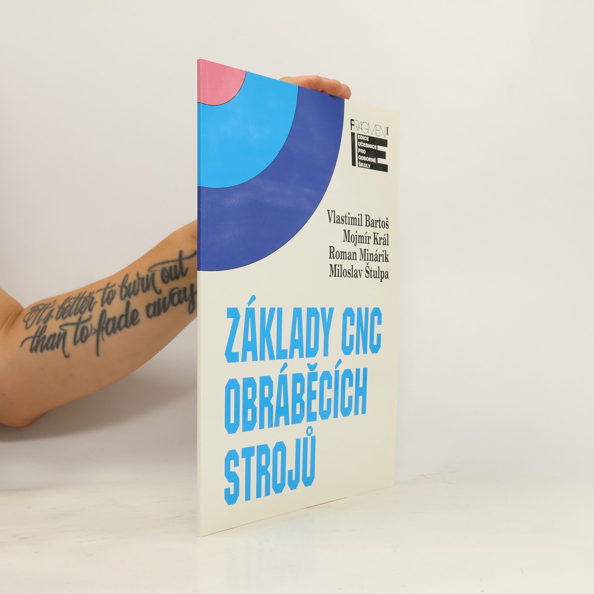 Vlastimil Bartoš Základy CNC obráběcích strojů