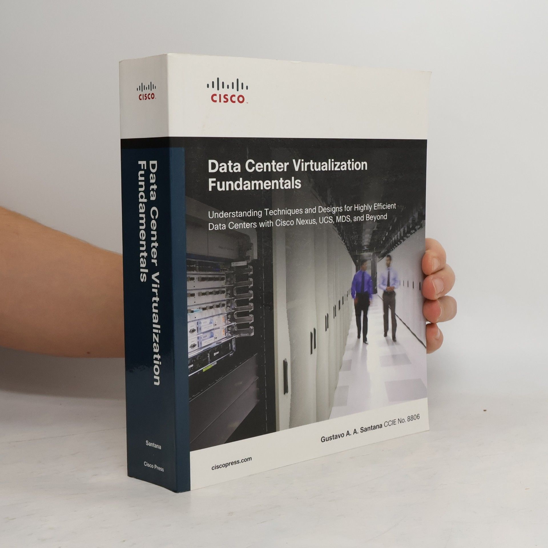 Gustavo Alessandro Andrade Santana Data Center Virtualization Fundamentals