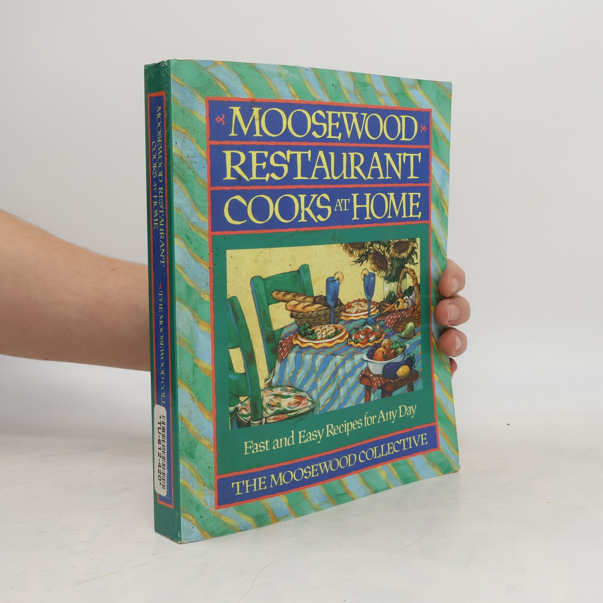 The Moosewood Collective Moosewood Restaurant Cooks at Home
