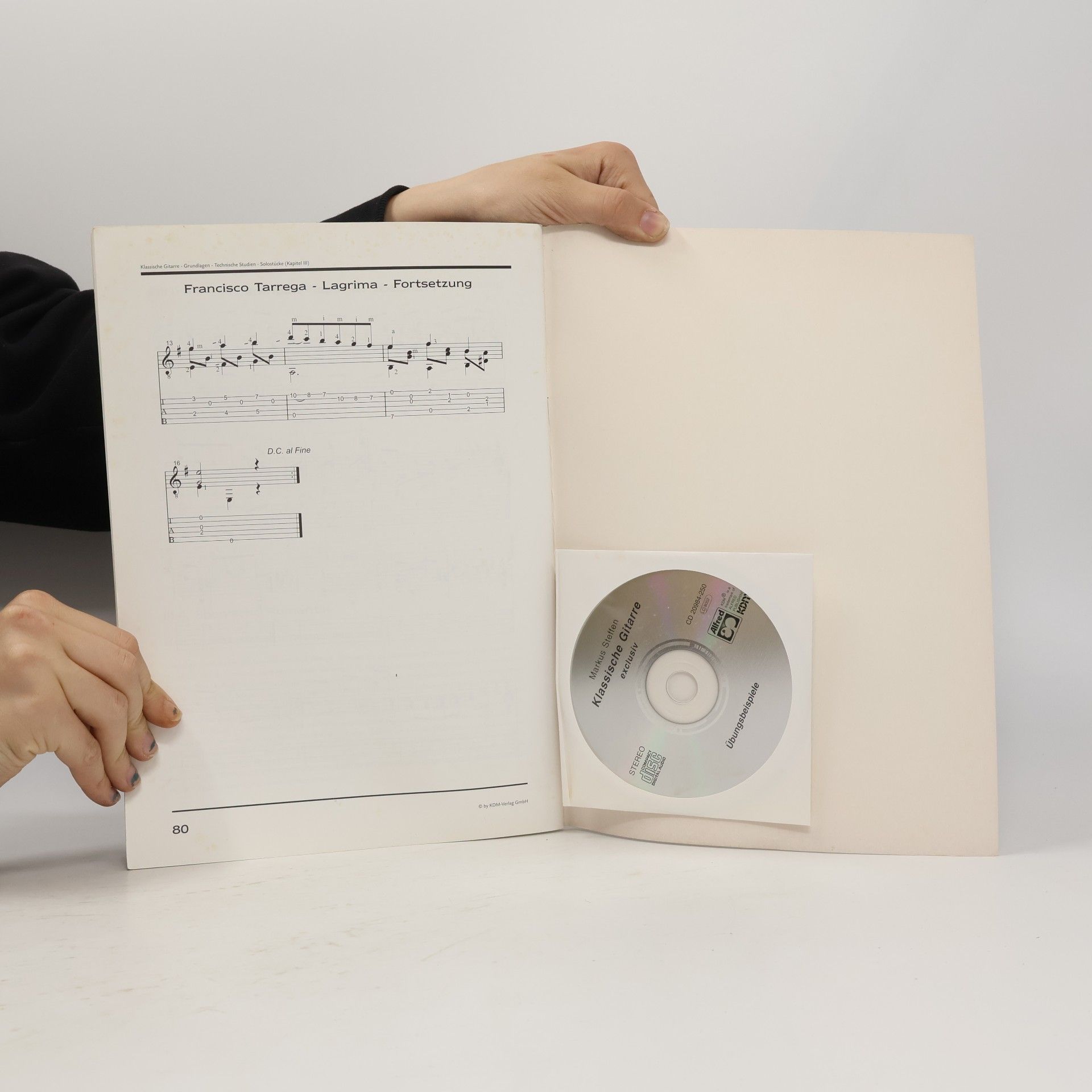 Markus Steffen Klassische Gitarre exclusiv: Grundlagen, Technische Studien, Solostücke aus: Renaissance, Barock, Klassik, Spanische Romantik