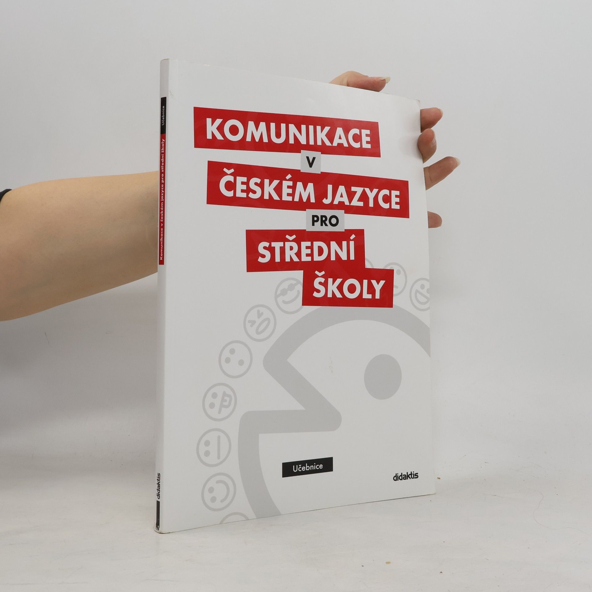 Olga Čelišová Komunikace v českém jazyce pro střední školy