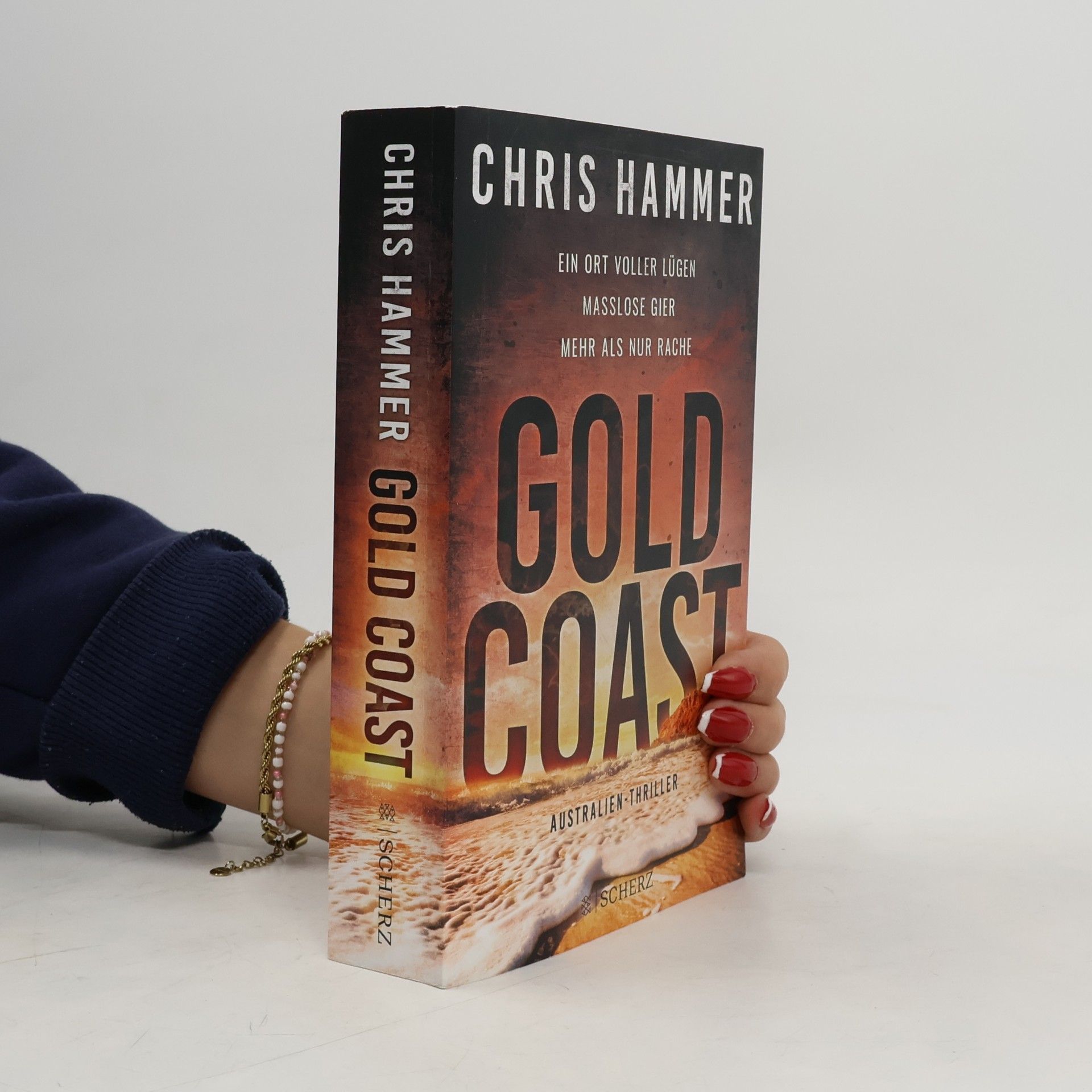 Chris Hammer Gold Coast - Ein Ort voller Lügen. Maßlose Gier. Mehr als nur Rache