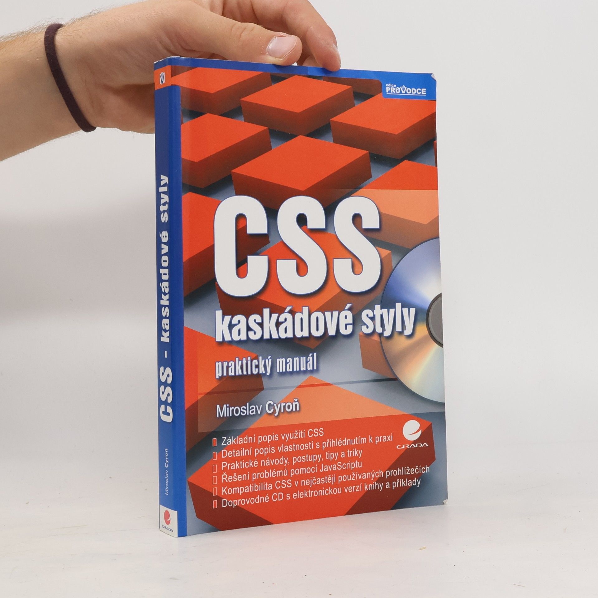 Miroslav Cyroň CSS - kaskádové styly. Praktický manuál