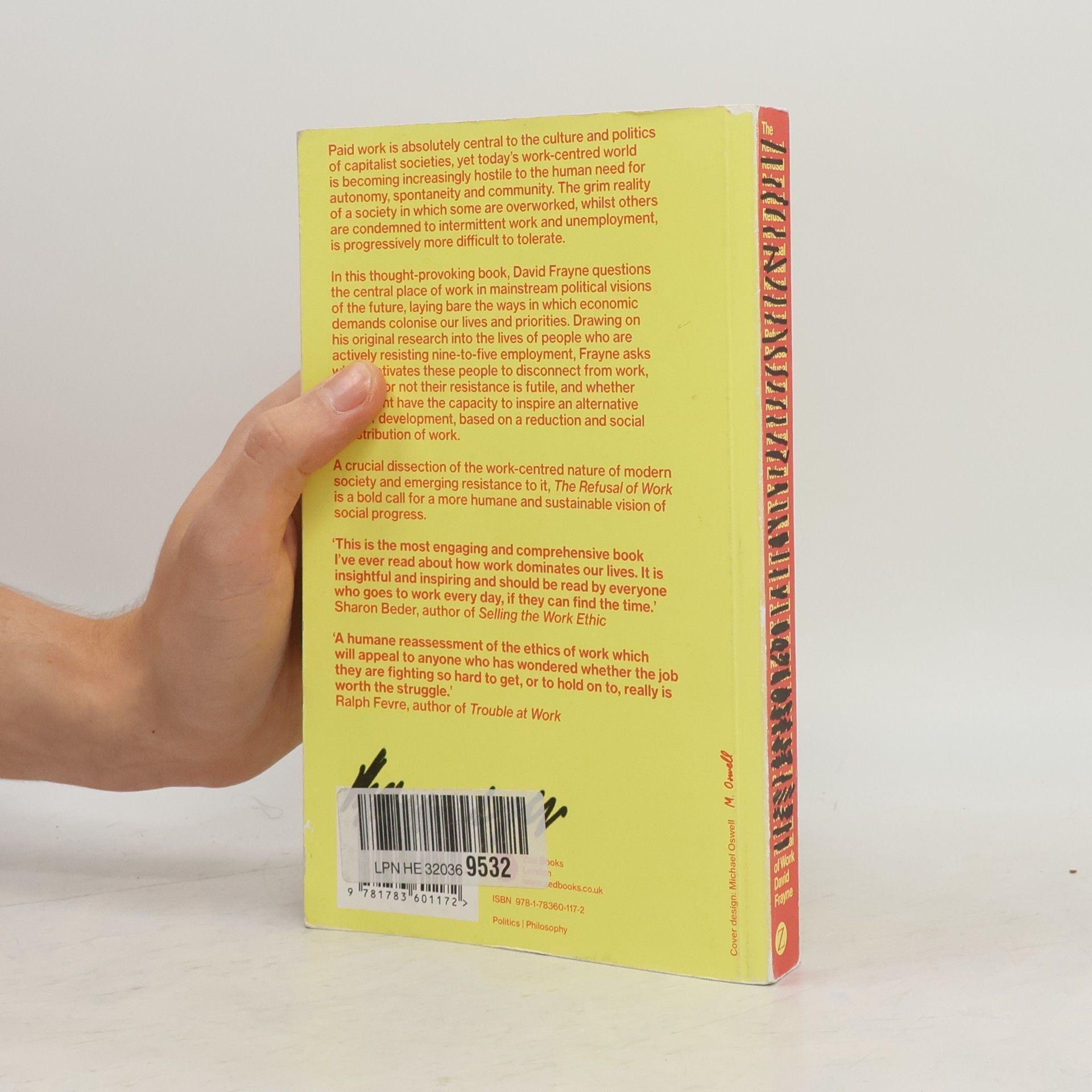 David Frayne The Refusal of Work