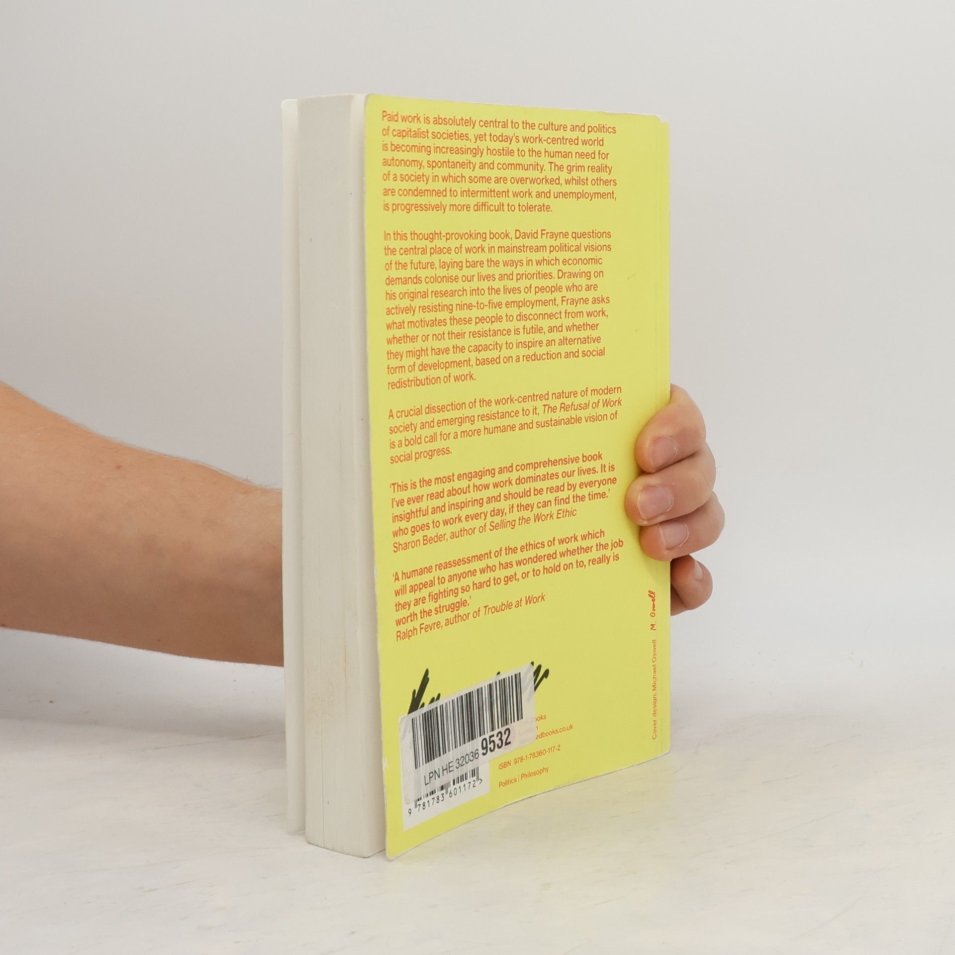 David Frayne The Refusal of Work