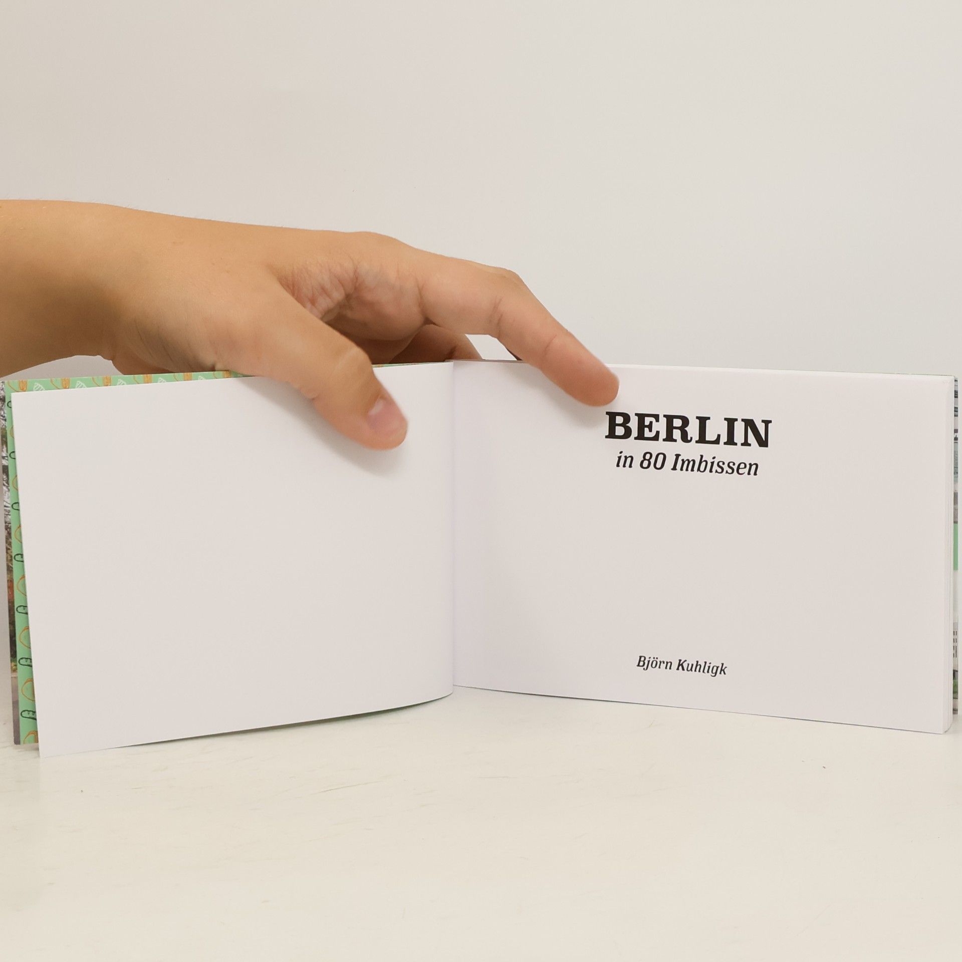 Björn Kuhligk Berlin in 80 Imbissen