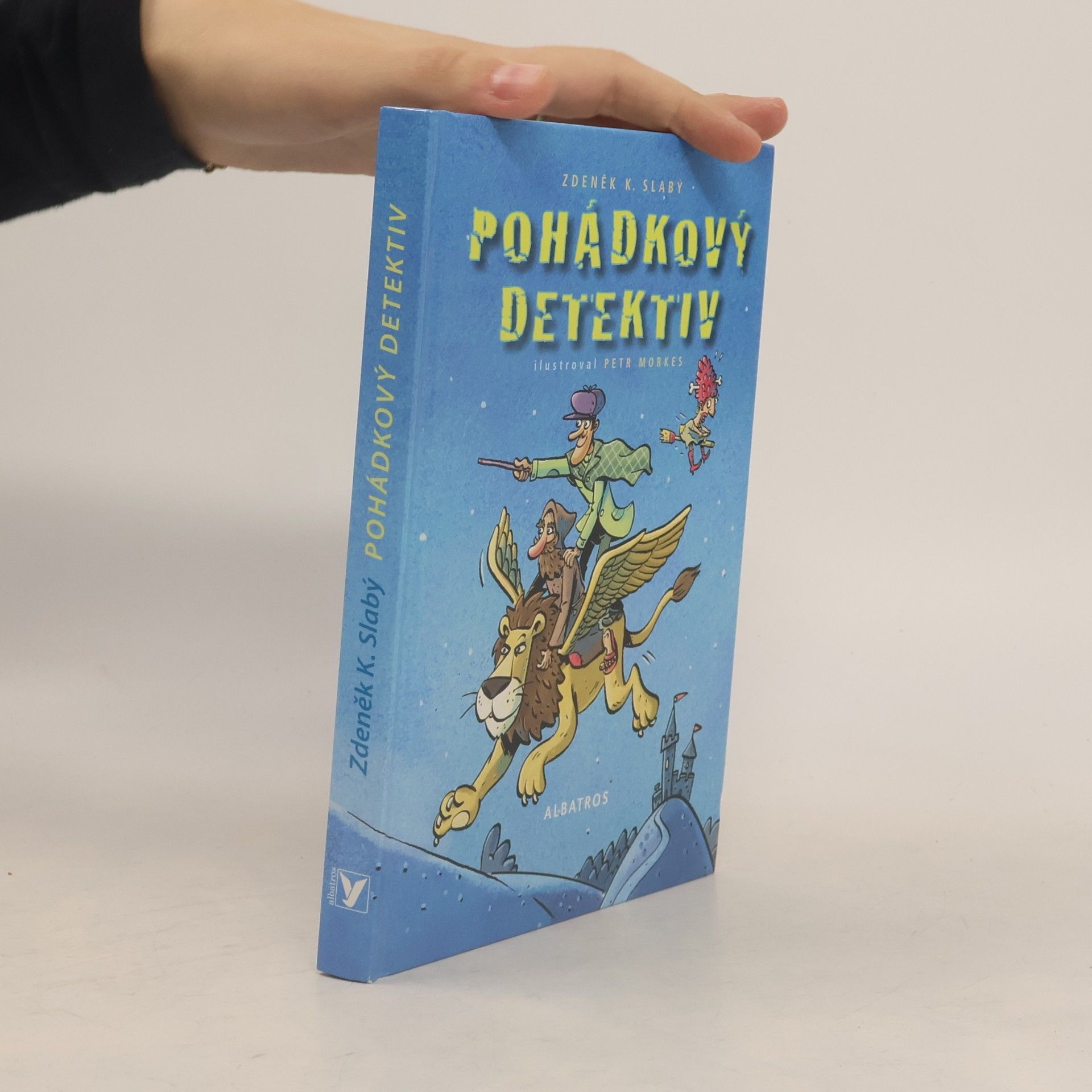 Zdeněk Karel Slabý Pohádkový detektiv