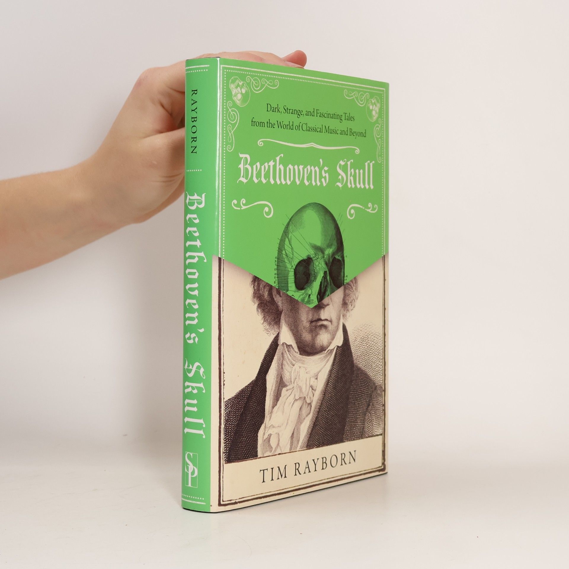 Tim Rayborn Beethoven's Skull