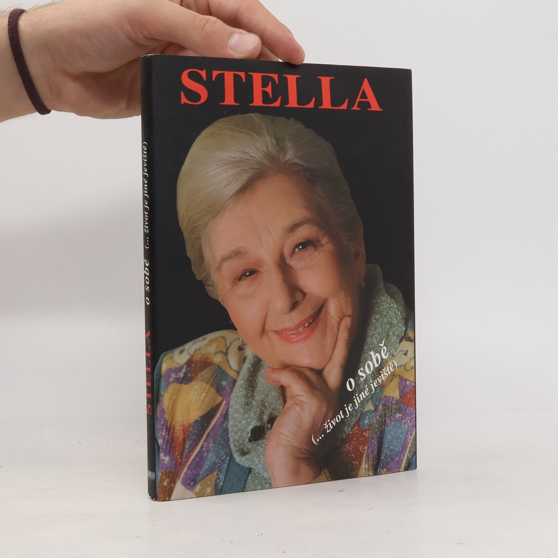 Stella Zázvorková Stella o sobě. (...život je jiné jeviště)